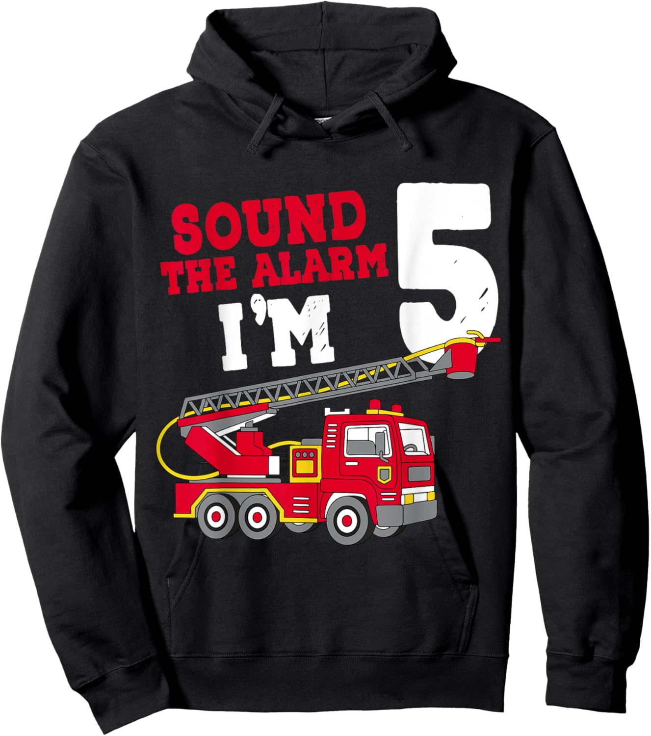 Sound The Alarm I'm 5th Birthday Firefighter Fire Truck 5 Hoodie - Hoodie | Black