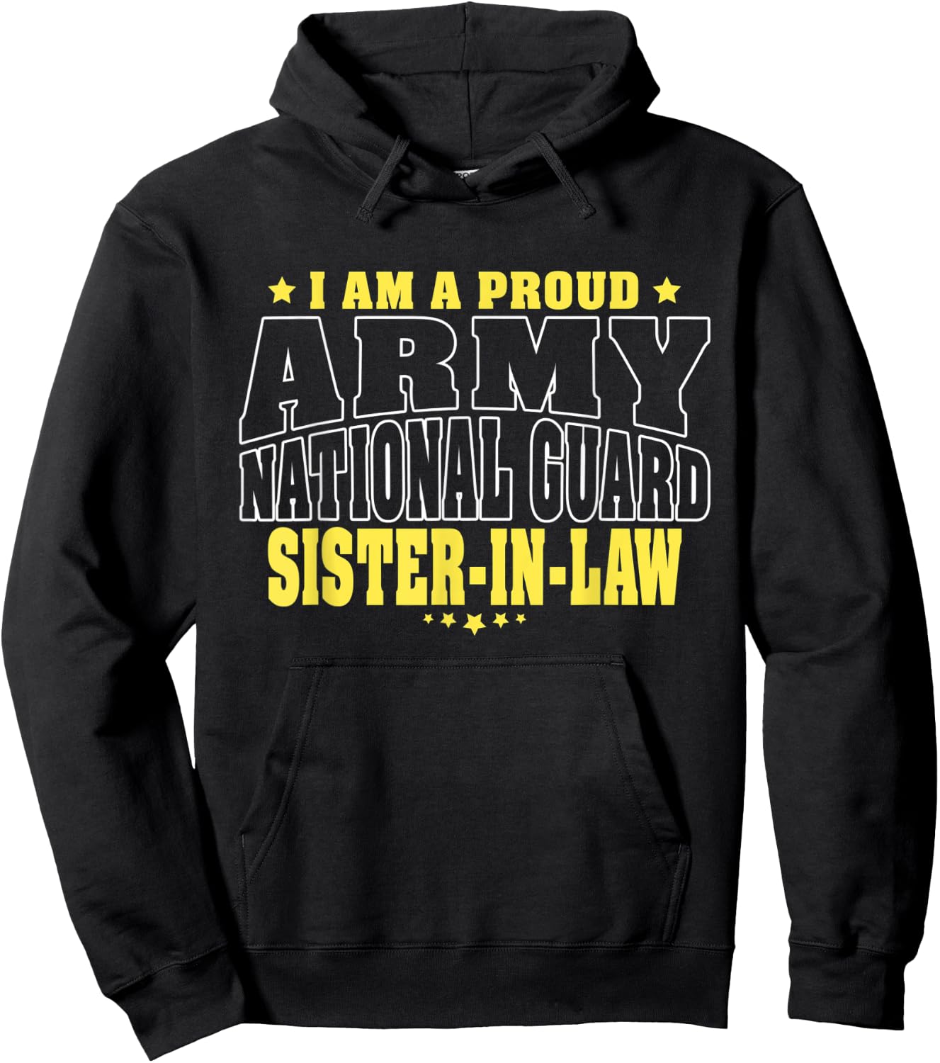 Proud Army National Guard Sister-In-Law Military Sis-In-Law Hoodie - Hoodie | Black