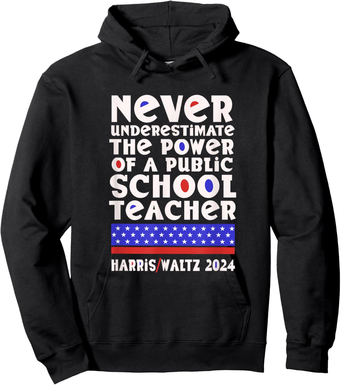Never Underestimate the Power of a Public School Teacher Hoodie - Hoodie | Black