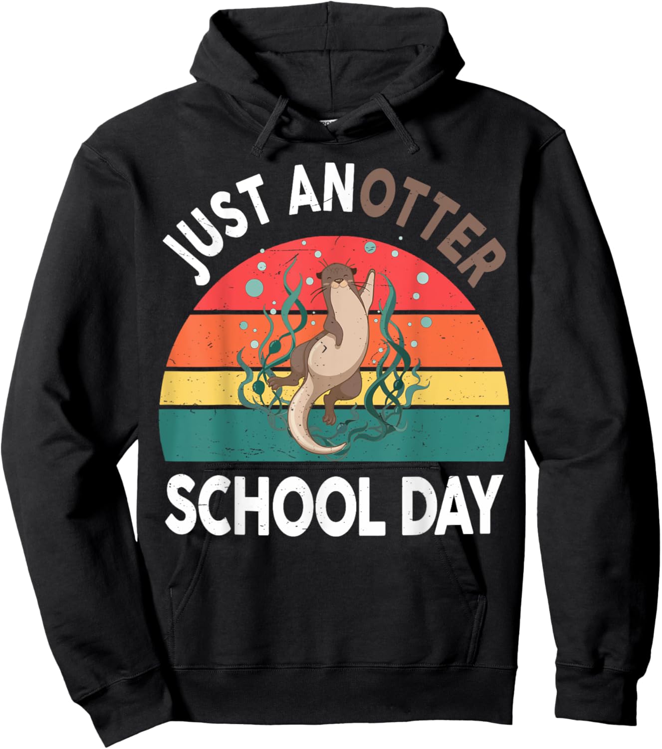 Otter-Shirt Just Anotter School Day Kids Youth Funny Gifts Hoodie - Hoodie | Black