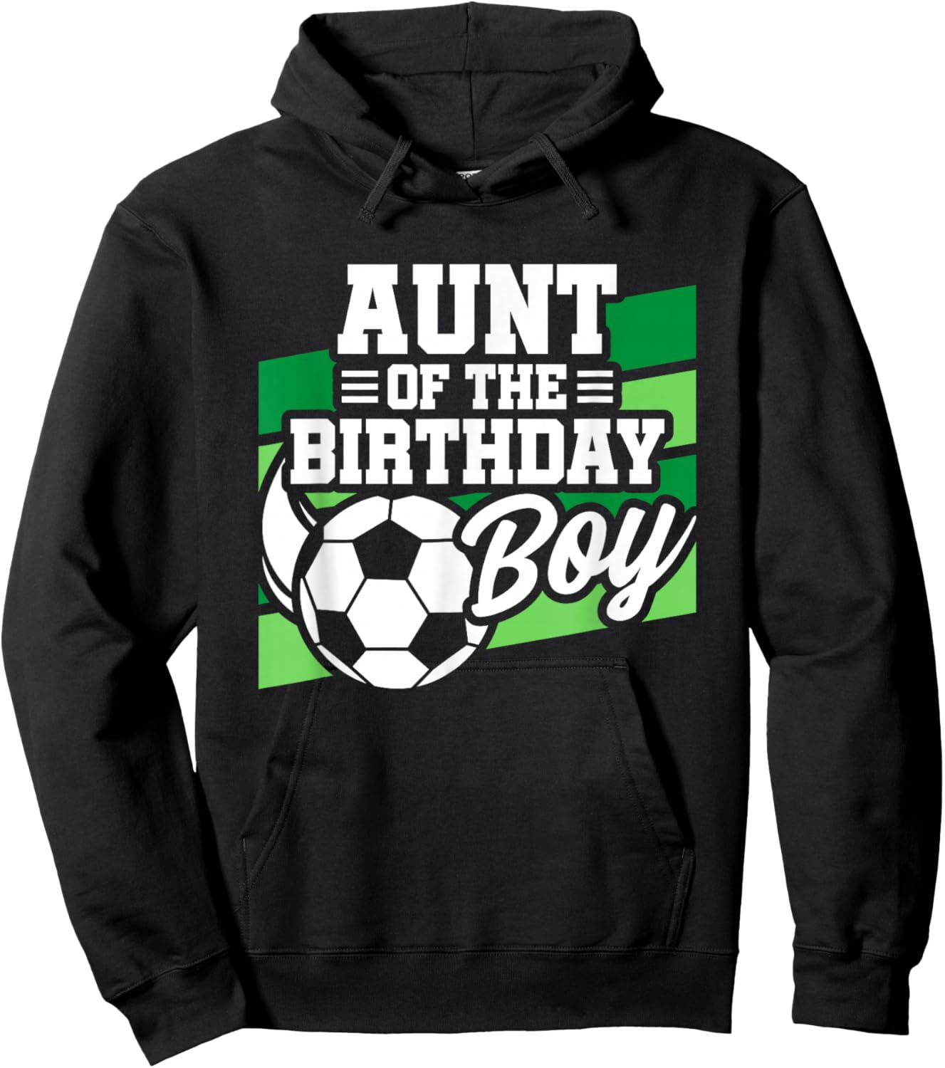 Soccer Birthday - Birthday Aunt - Boys Soccer Birthday Hoodie - Hoodie | Black