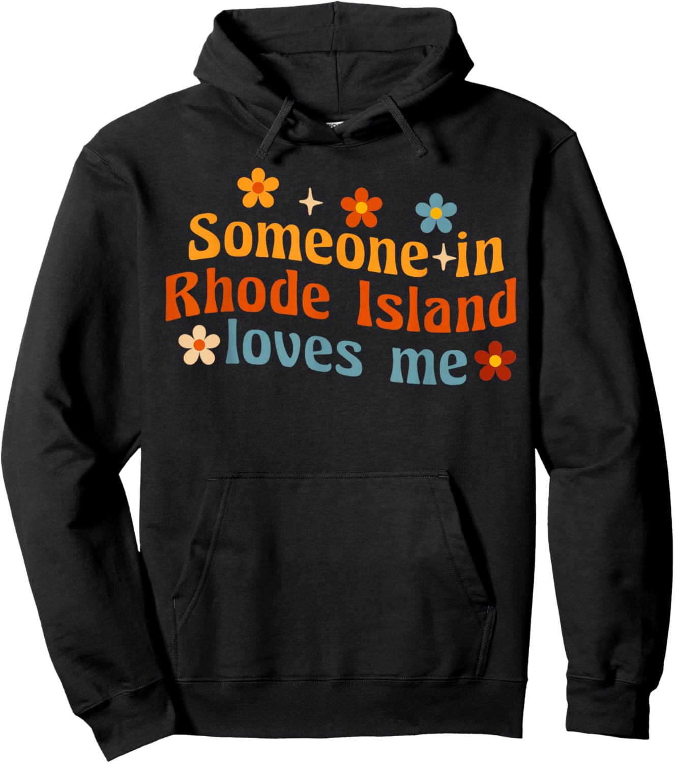 Someone In Rhode Island Loves Me Hoodie - Hoodie | Black