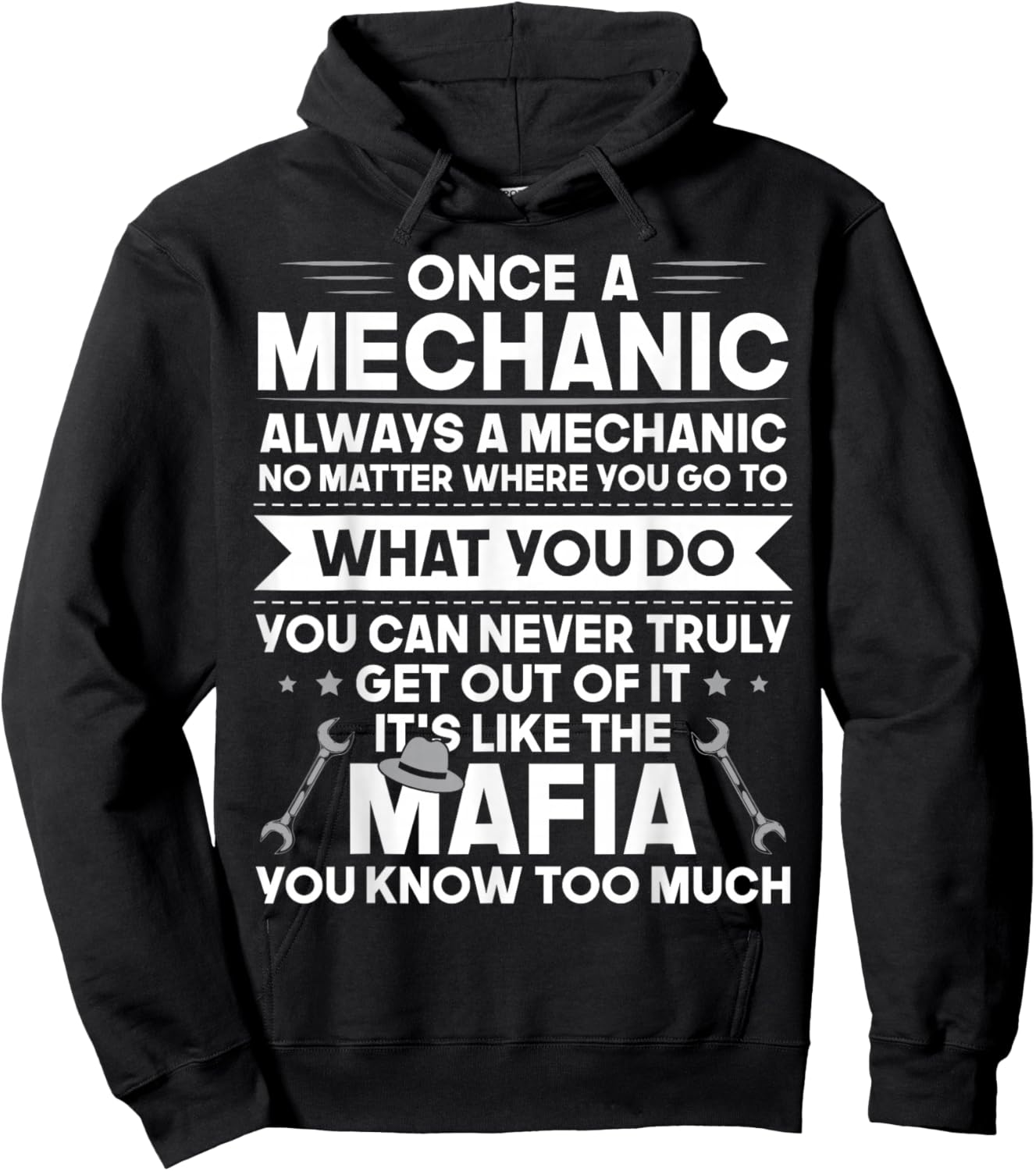 Once a Mechanic Always a Mechanic It's Like Mafia Funny Dad Hoodie - Hoodie | Black