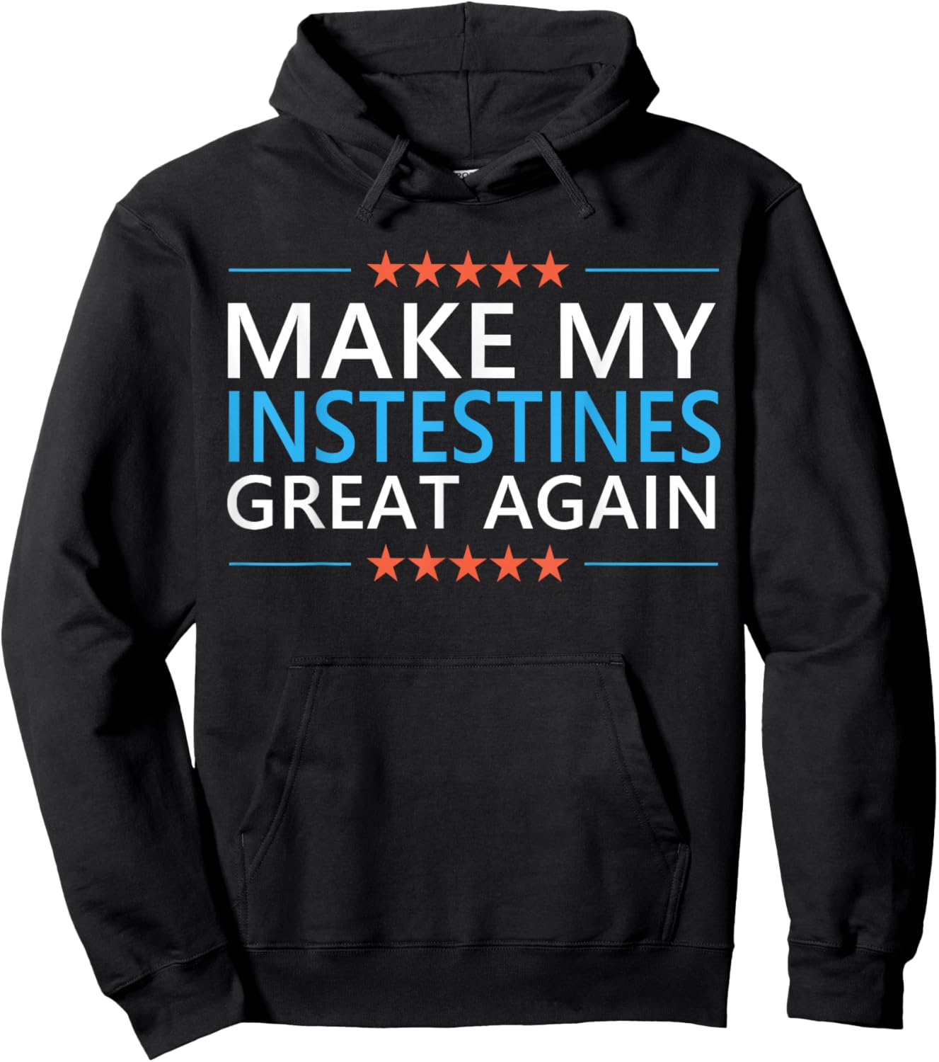 Make My Intestines Great Again Colon Surgery Recovery IBS Hoodie - Hoodie | Black