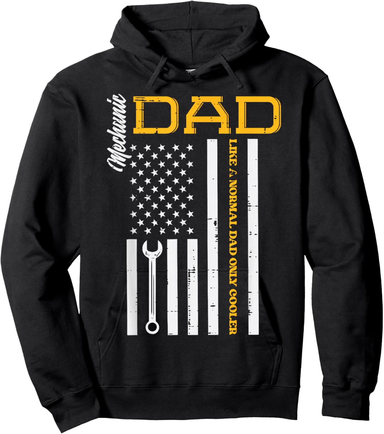 Mechanic Dad Like Normal US Flag Patriotic Daddy Papa Men Hoodie - Hoodie | Black