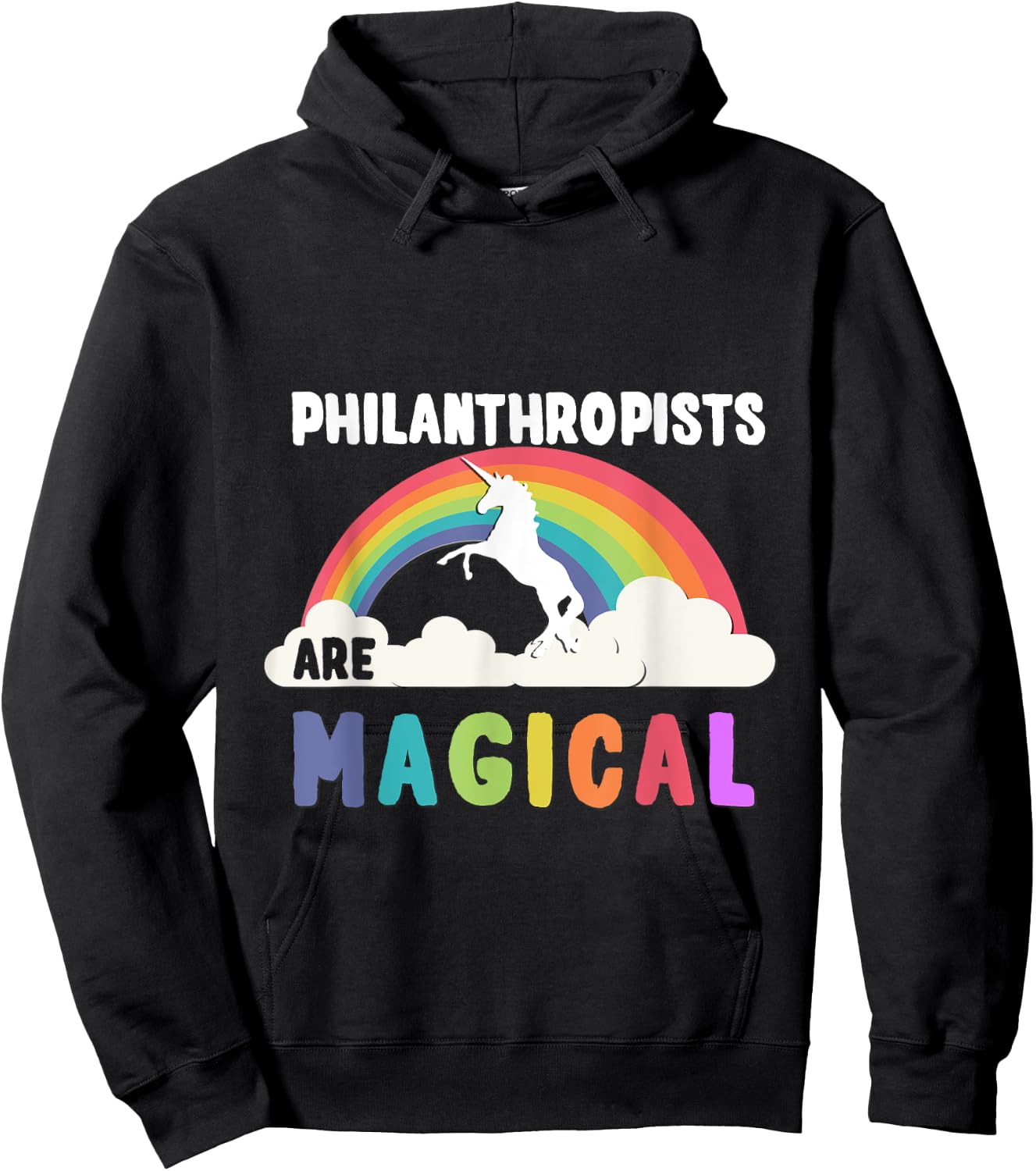 Philanthropists Are Magical Hoodie - Hoodie | Black