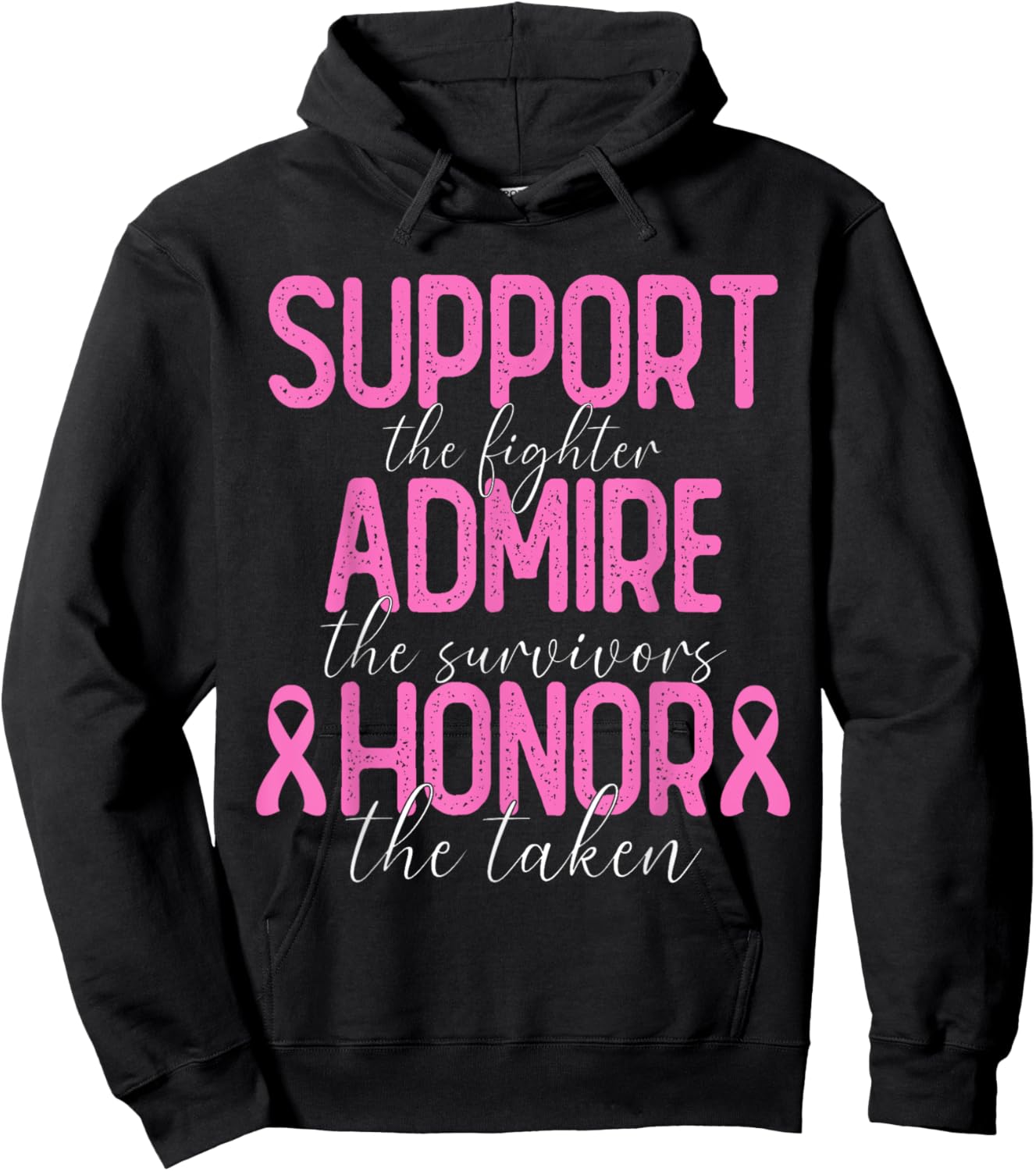 Support The Fighter Admire The Survivors Honor The Taken Hoodie - Hoodie | Black