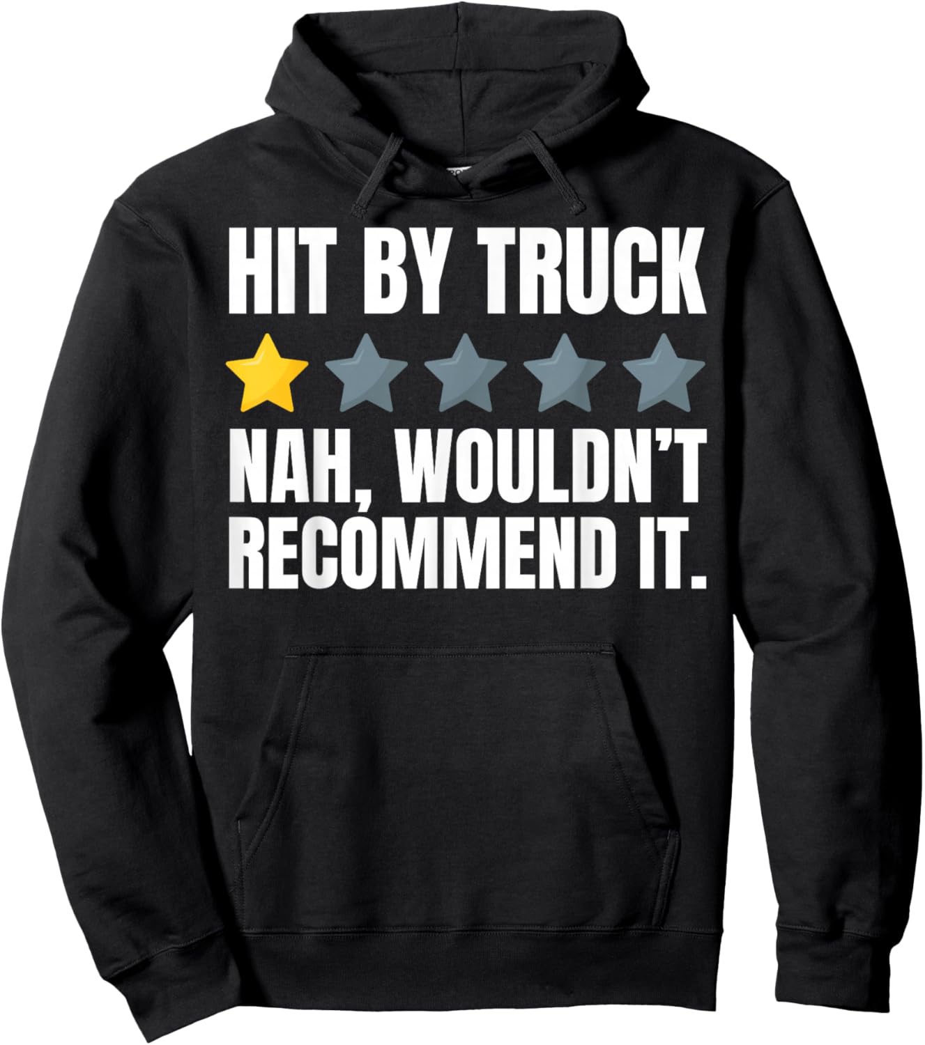 Hit By Truck Funny Truck Crash Recovery And Trucker Hoodie - Hoodie | Black