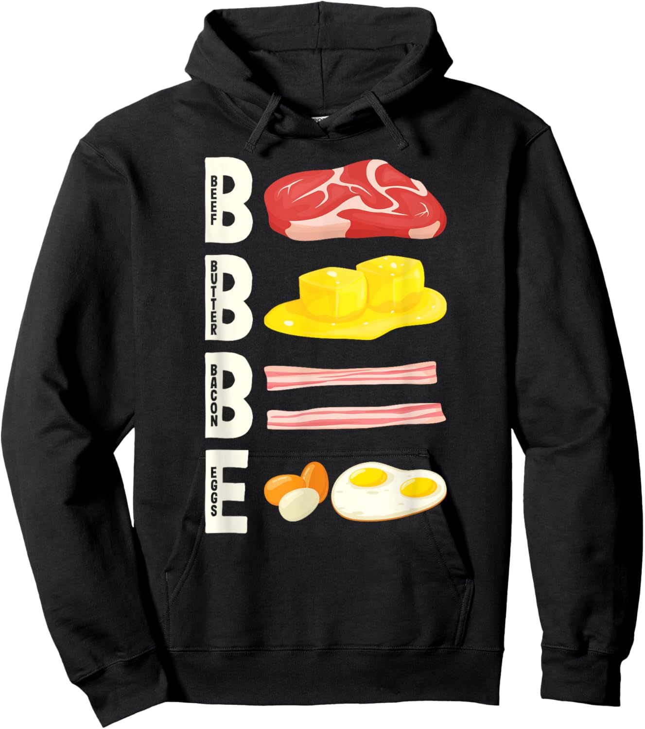 BBBE Carnivore Diet Meat Eater Beef Butter Bacon Eggs Hoodie - Hoodie | Black