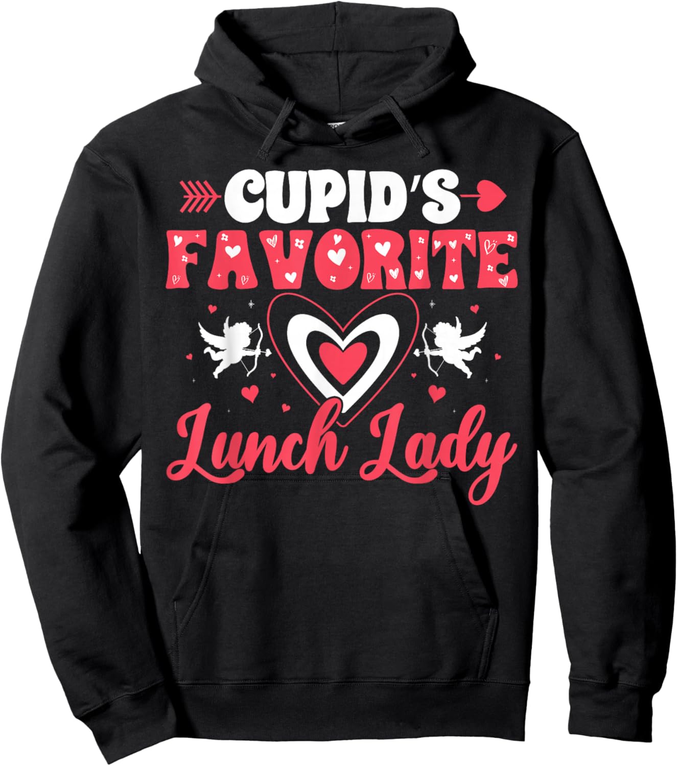 Cupids Favorite Lunch Lady Valentine Day Love Lunch Lady Hoodie - Hoodie | Black