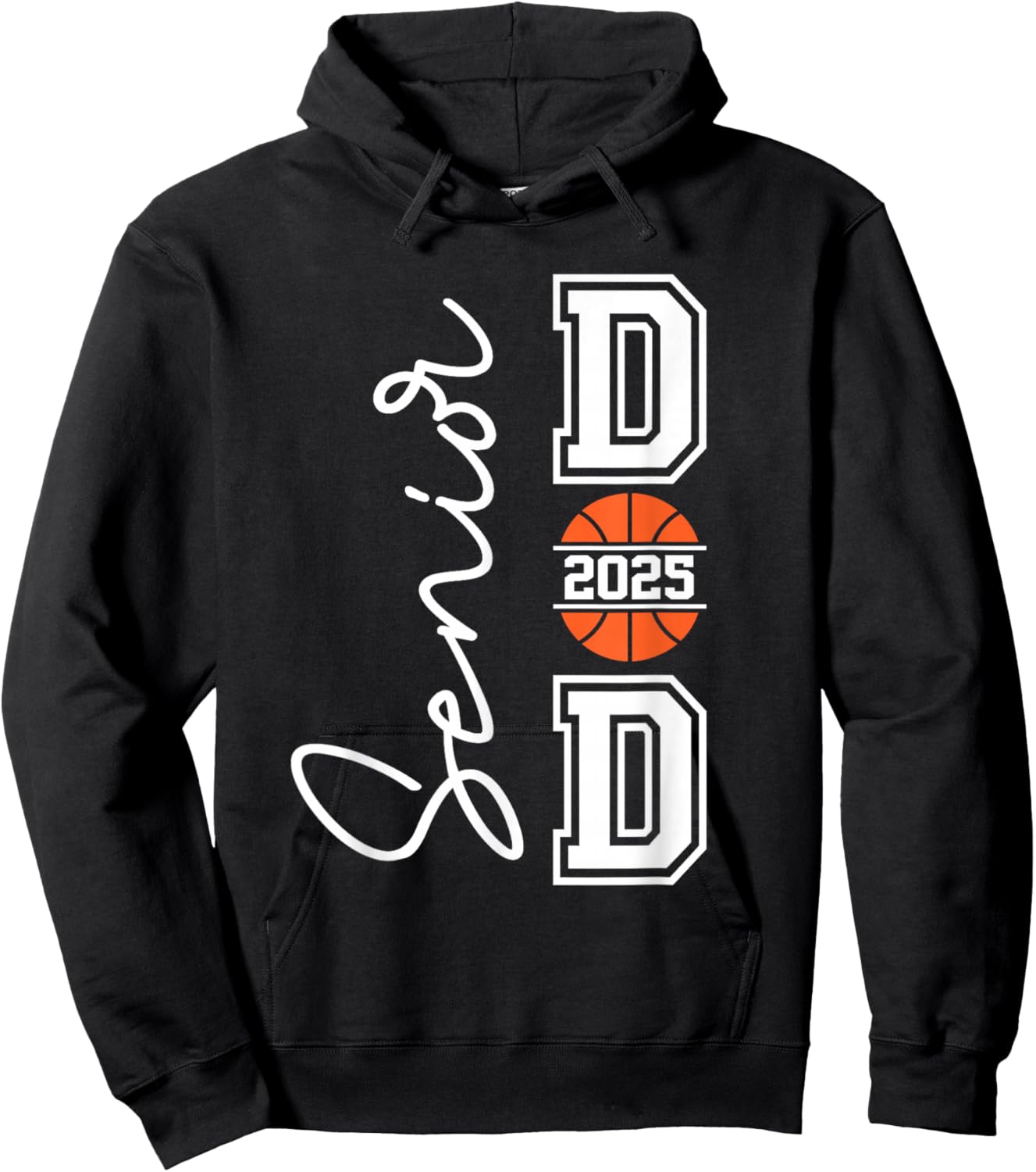 Proud Dad Of A 2025 Senior Graduate Basketball Hoodie - Hoodie | Black