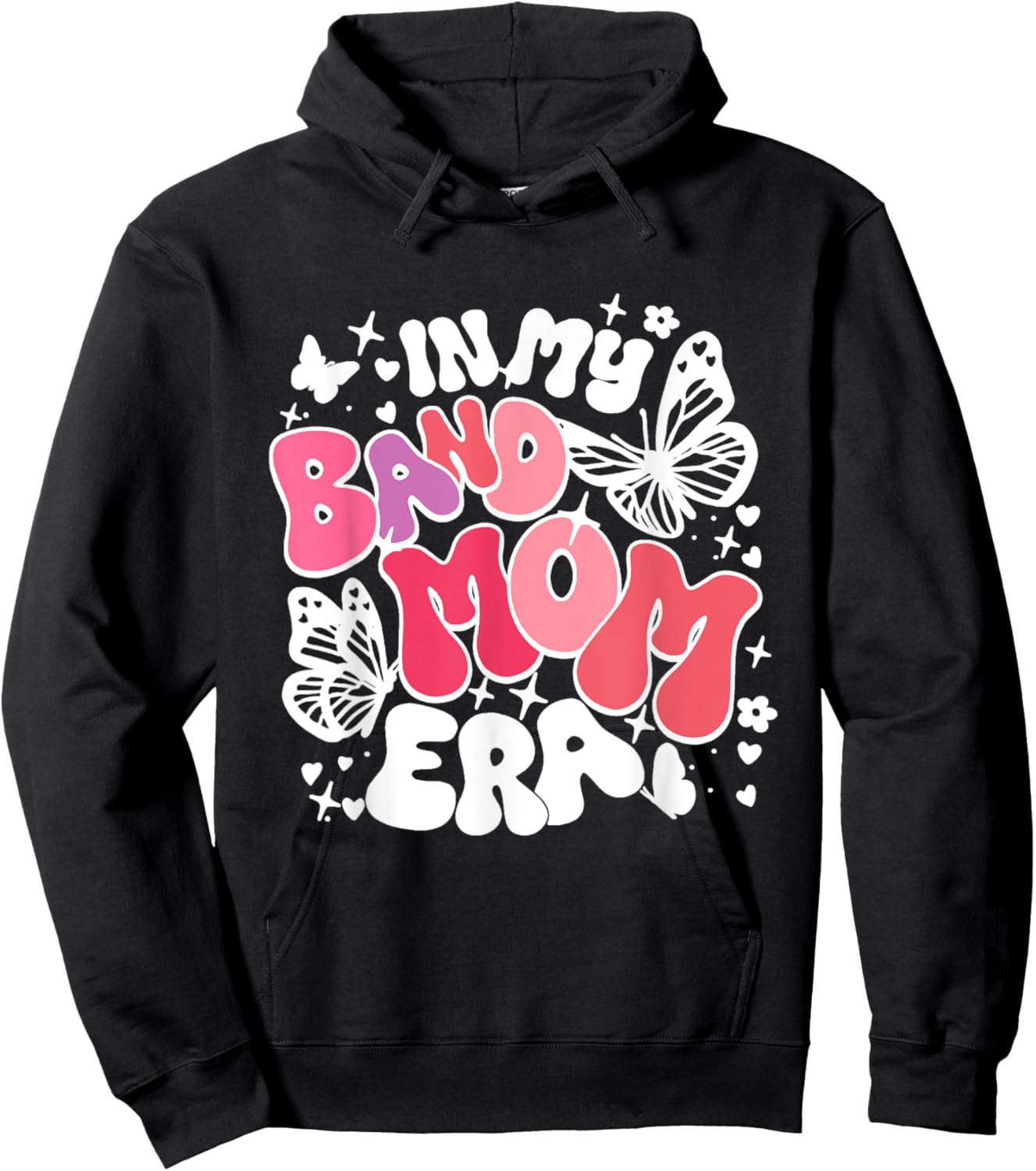 In My Band Mom Era Trendy Band Mom Life Women Girl Hoodie - Hoodie | Black