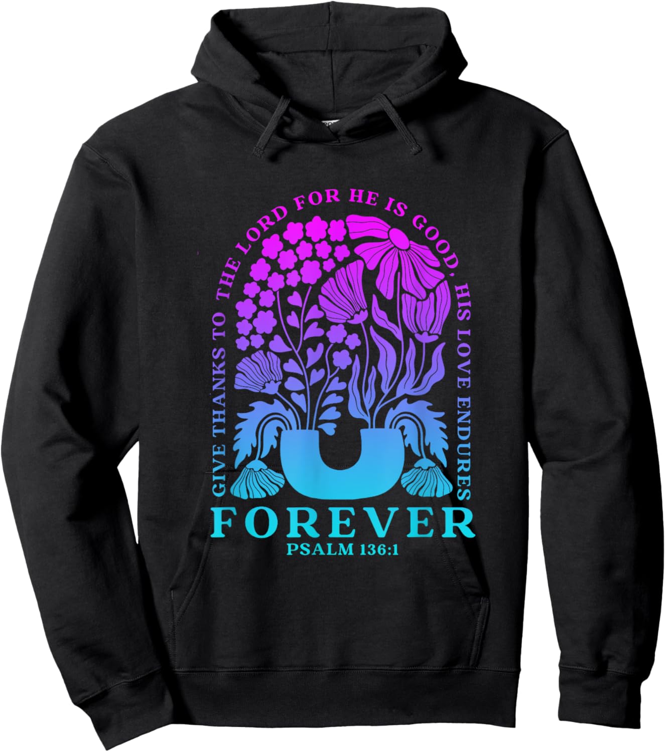Give Thanks To The Lord For He Is Good Boho Christian Hoodie - Hoodie | Black