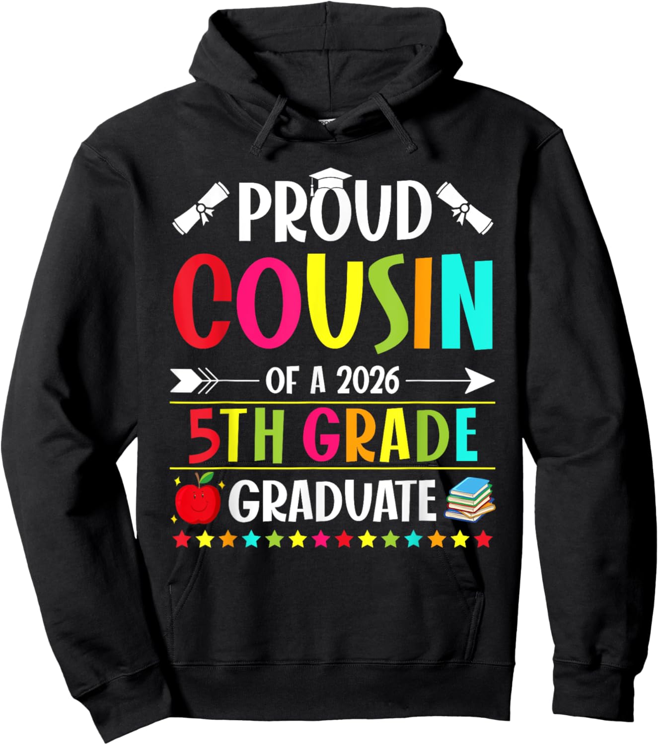 Proud Cousin of a Class of 2026 5th Grade Graduate Hoodie - Hoodie | Black