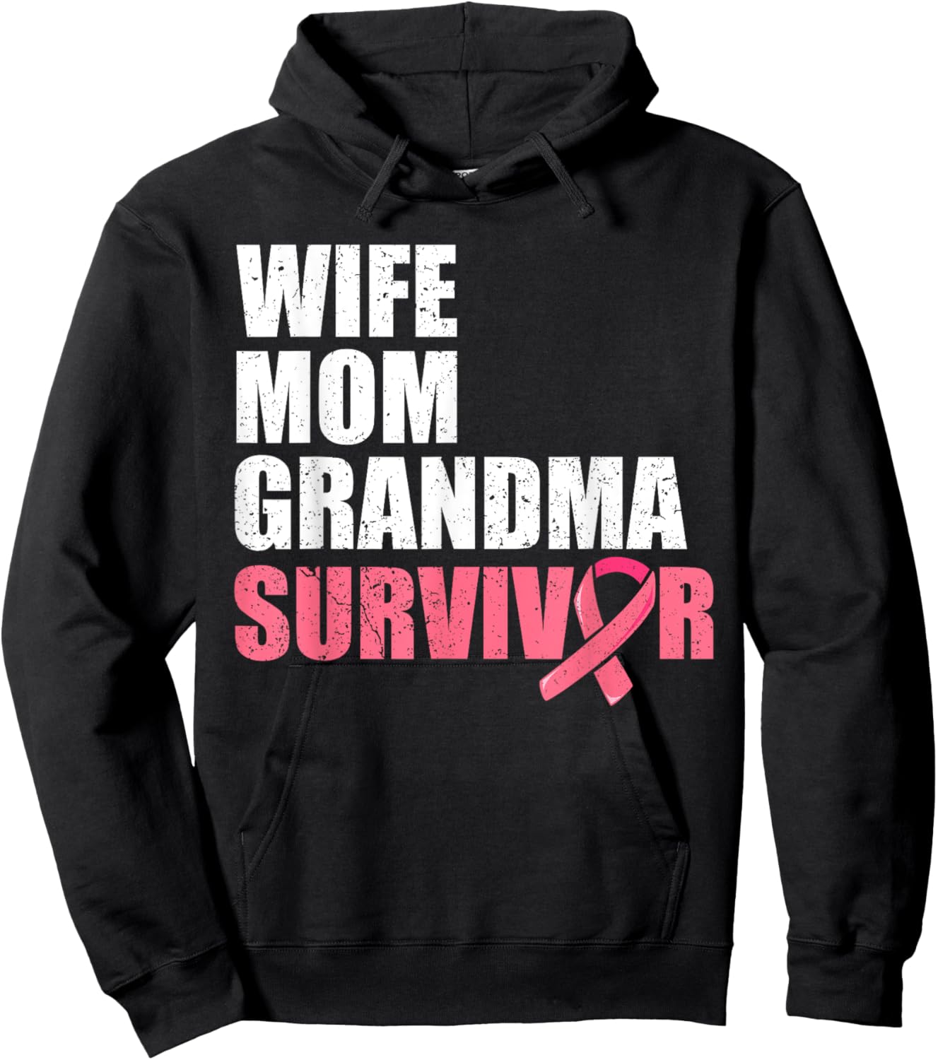 Wife Mom Grandma Survivor Shirts, Breast Cancer Survivor Hoodie - Hoodie | Black