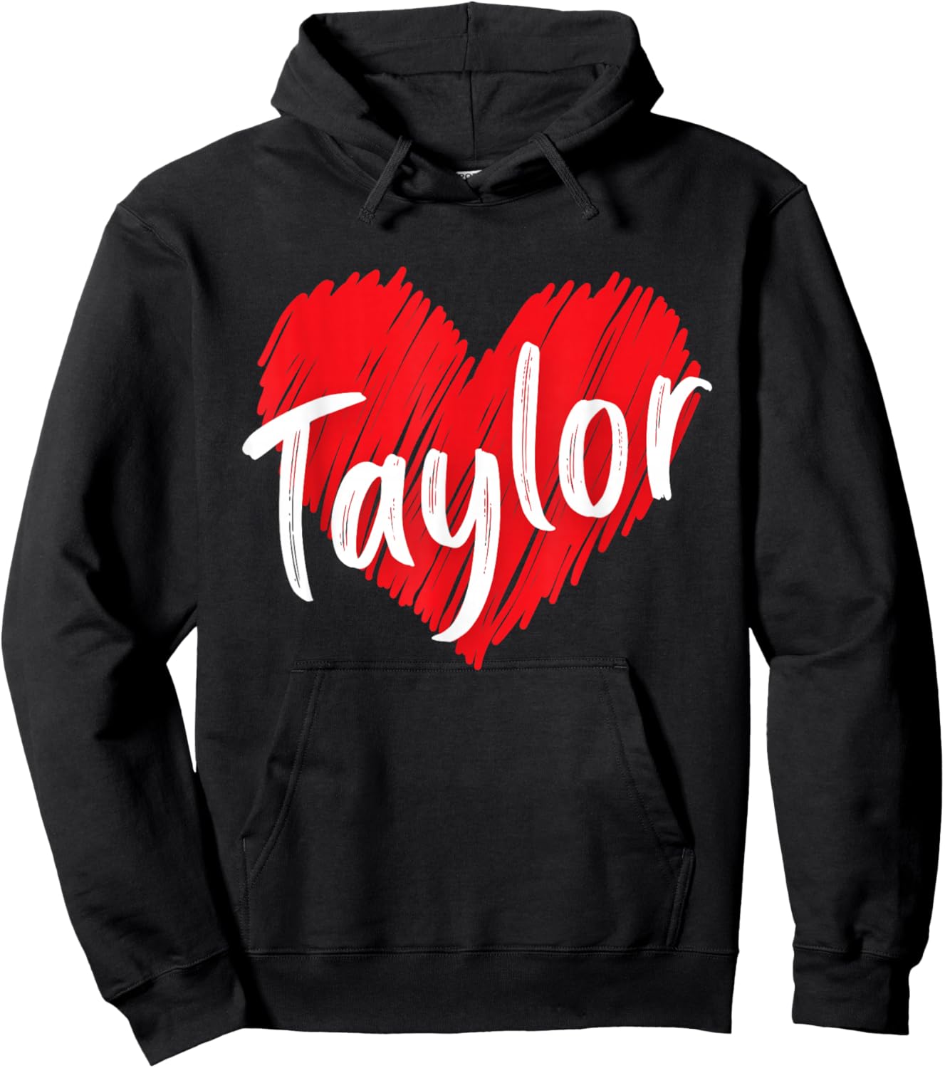 I Love Taylor Heart Personalized Name Taylor Hoodie - Hoodie | Black