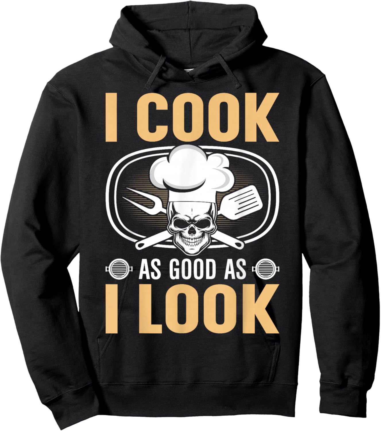 I Cook As Good As I Look - Chef Hoodie - Hoodie | Black