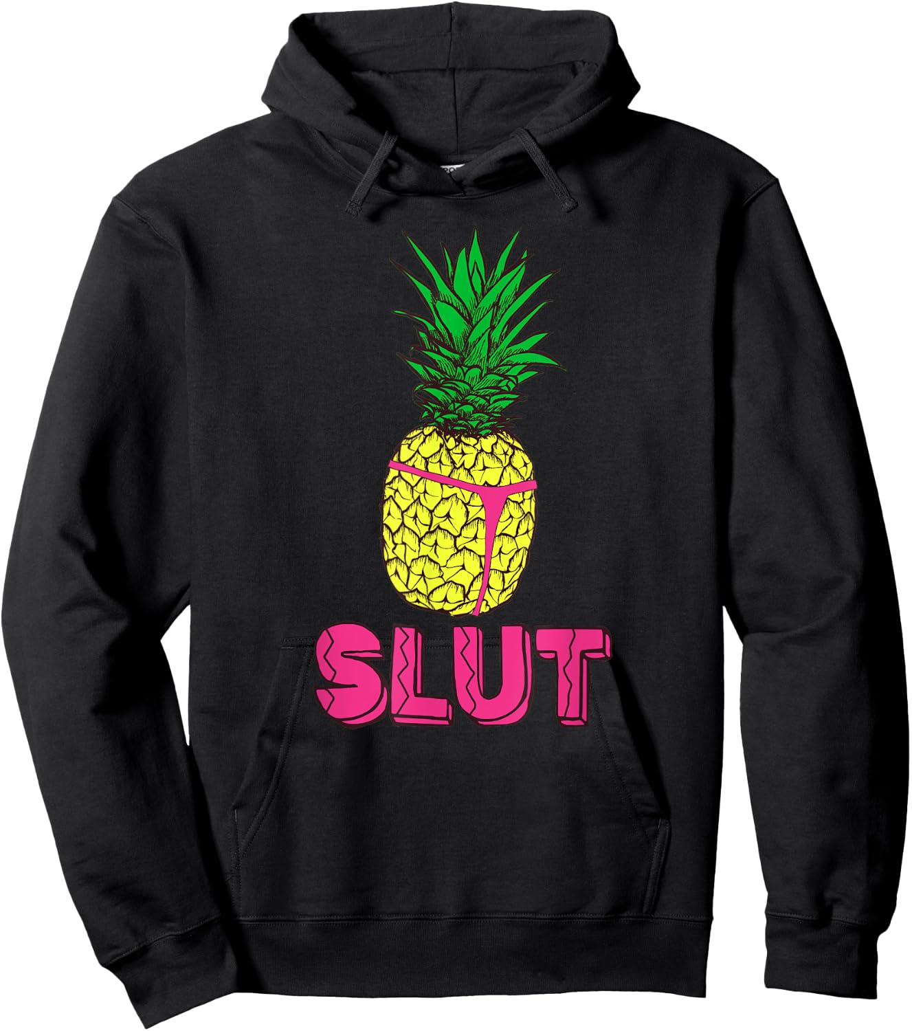 Pineapple Slut Thong | Tropical Shirt Hoodie - Hoodie | Black