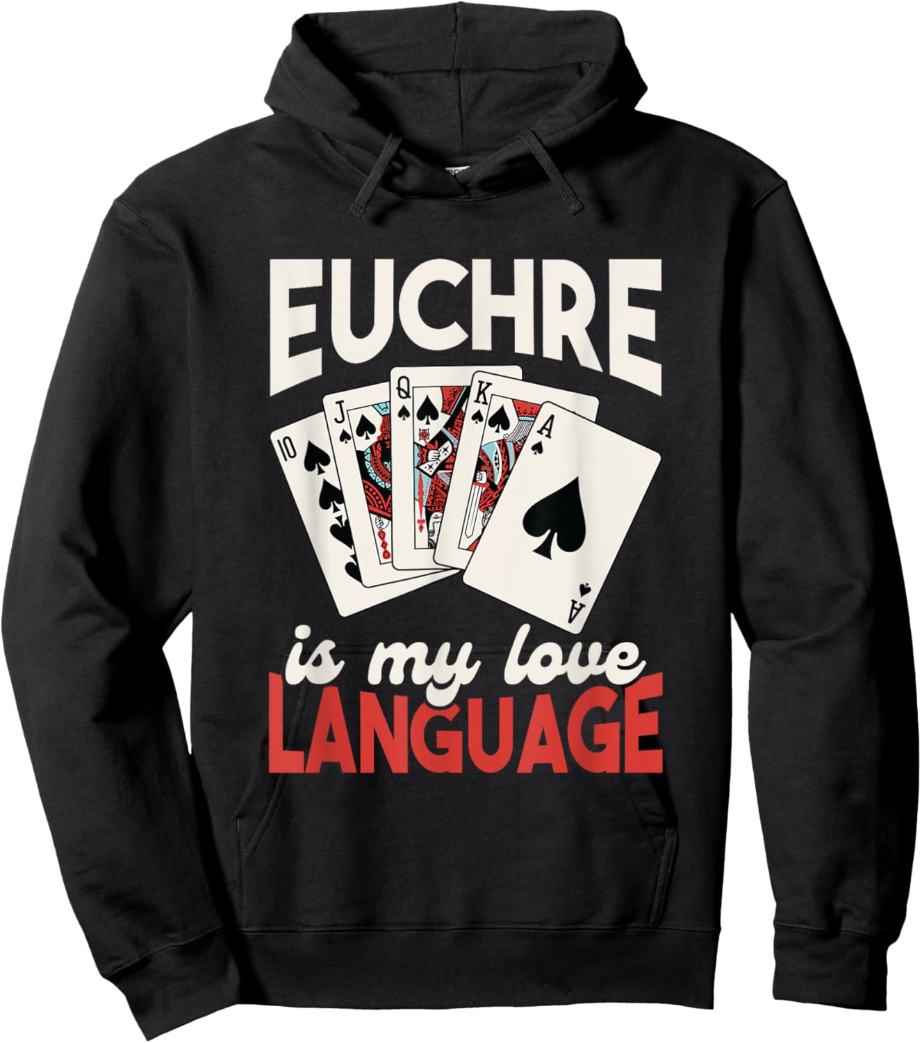 Euchre Player Card Game Lover Euchre Playing I Love Euchre Hoodie - Hoodie | Black