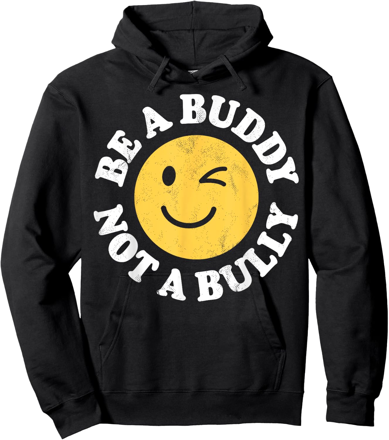Anti-Bullying Awareness Co Be A Buddy Not A Bully Positive Inspirational Retro Vintage Hoodie - Hoodie | Black