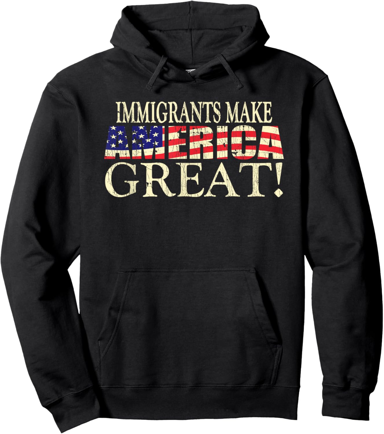 Immigrants Make America Great American Flag Lover Hoodie - Hoodie | Black