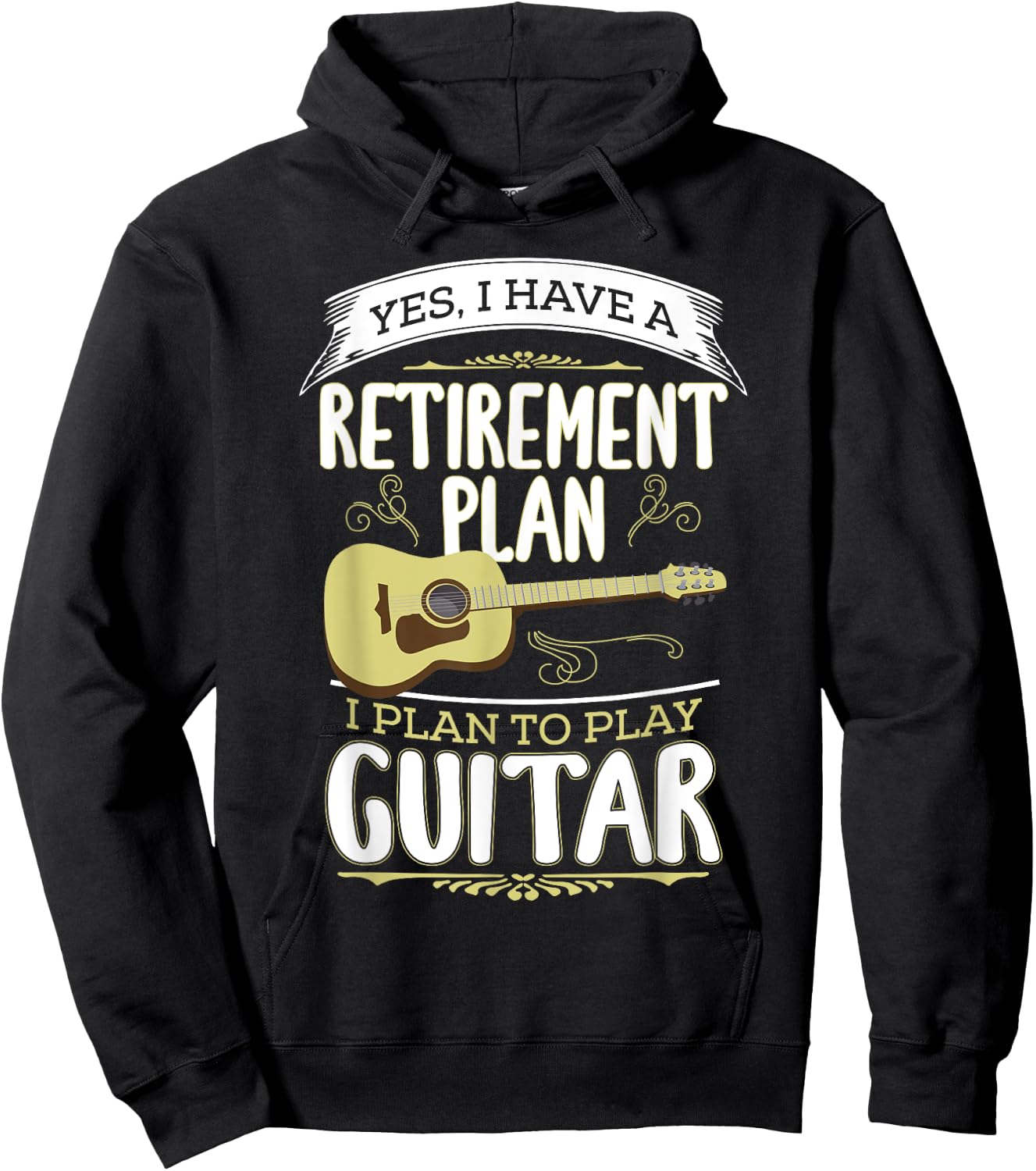 Funny Retire Retirement Day Gift Ideas Retirement Plan Play Guitar Guitarist Music Retired Hoodie - Hoodie | Black