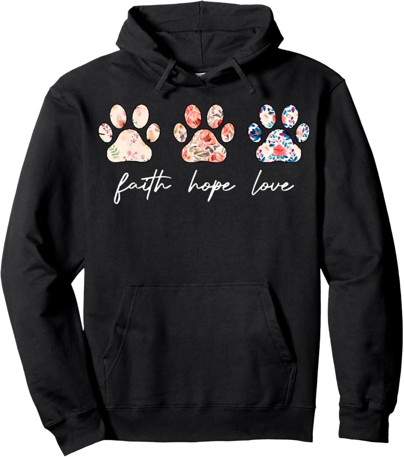 Faith Hope Love Dog Paw Print Flower Christian Religious Hoodie - Hoodie | Black