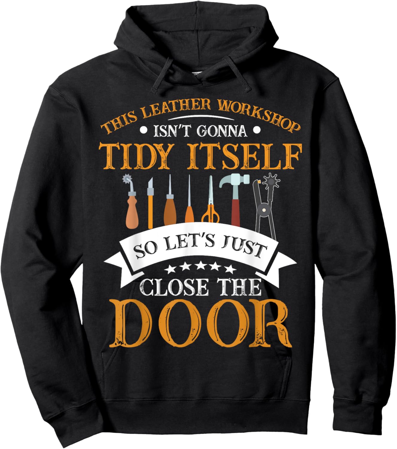 Leathercraft Leatherworking Leatherworker Leathercrafting Hoodie - Hoodie | Black