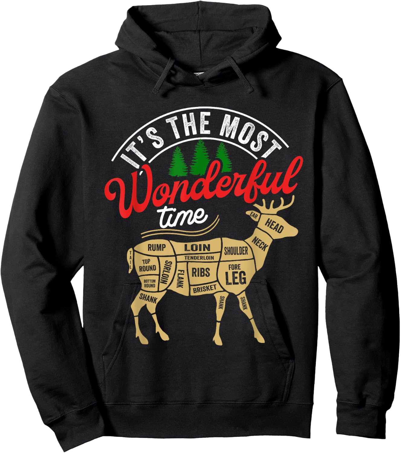 Christmas Hunting It's The Most Wonderful Time Deer Hunting Hoodie - Hoodie | Black