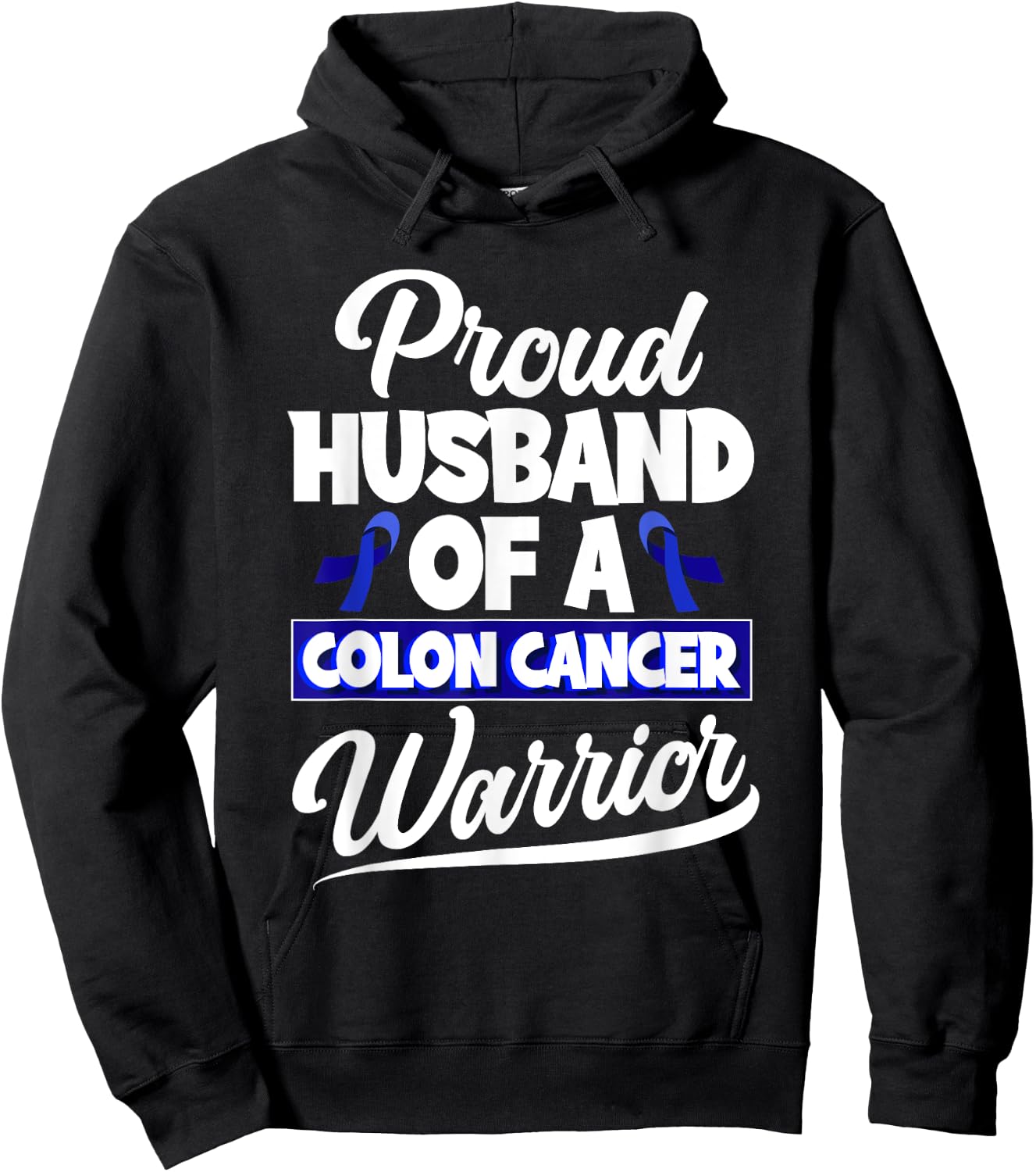 Colorectal Cancer Proud Husband Of A Colon Cancer Warrior Hoodie - Hoodie | Black