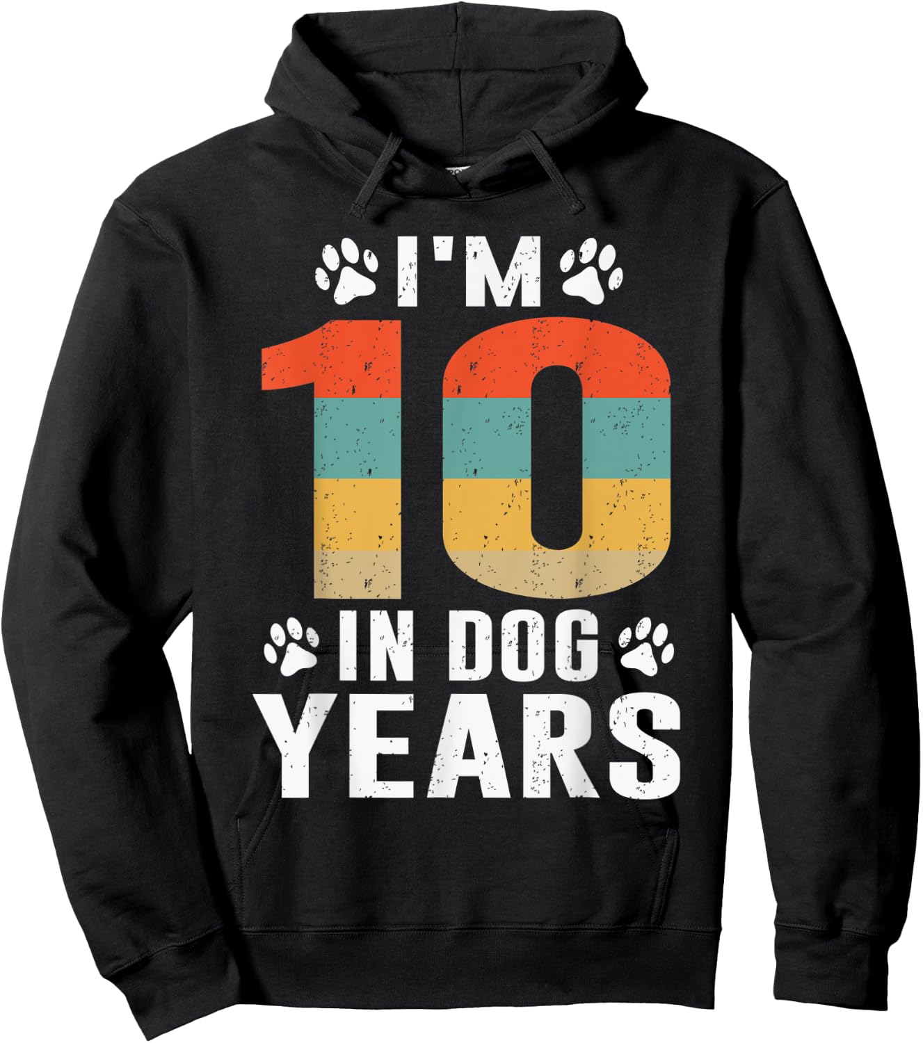 I'm 10 In Dog Years Funny 70th Birthday 70 Years Old Hoodie - Hoodie | Black