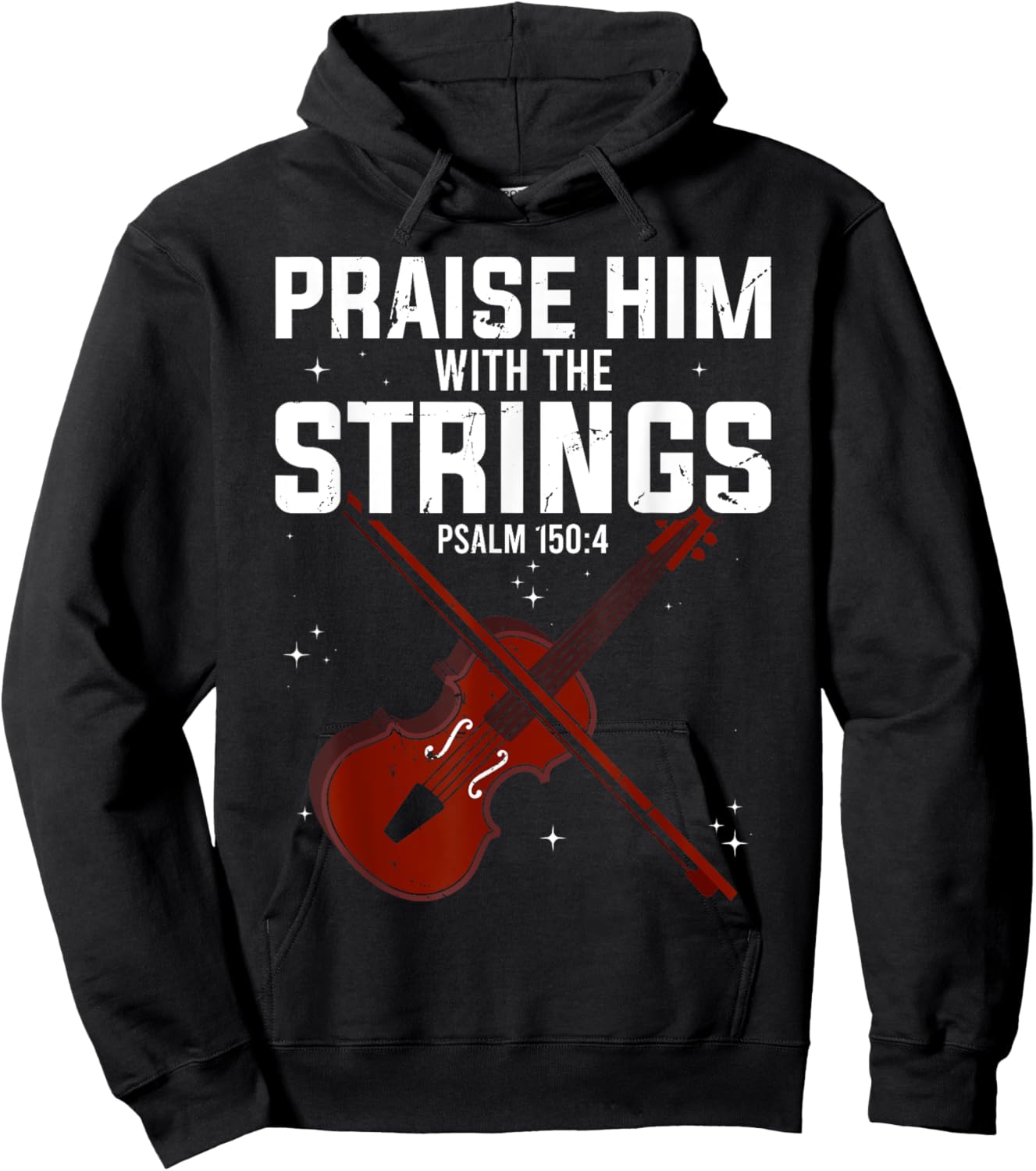 Violin Praise Him With The Strings Christian Violinist Hoodie - Hoodie | Black