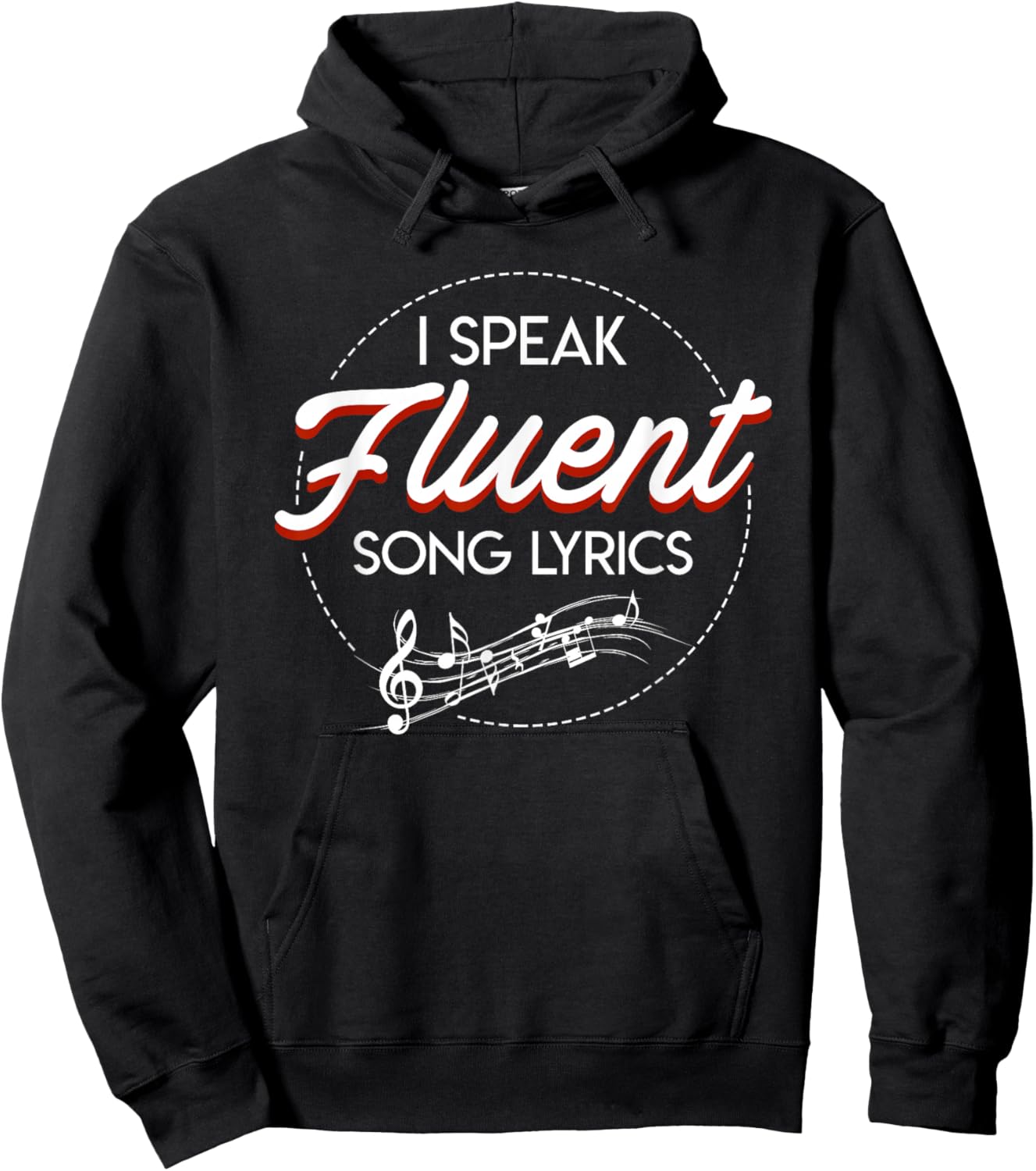 I Speak Fluent Song Lyrics Music Lover Funny Saying Hoodie - Hoodie | Black