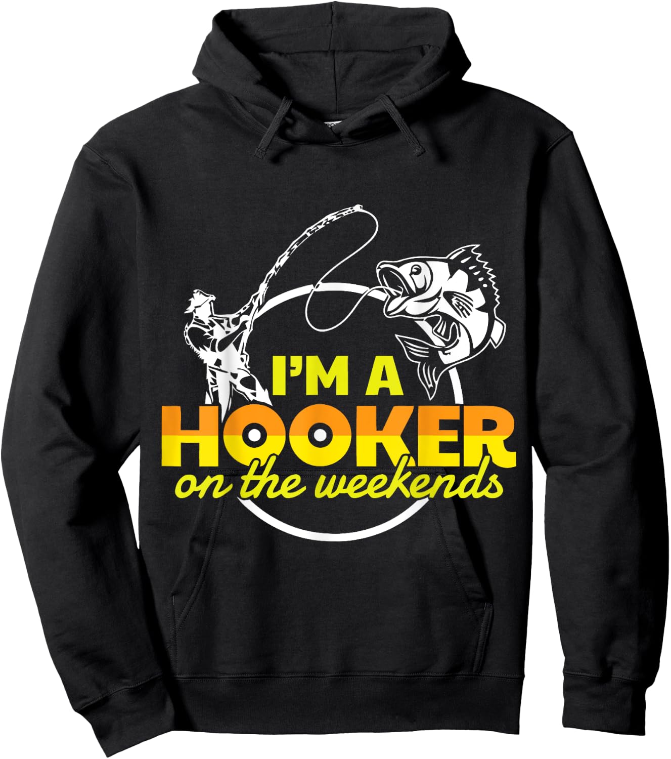 I'm A Hooker On The Weekend Hoodie - Hoodie | Black