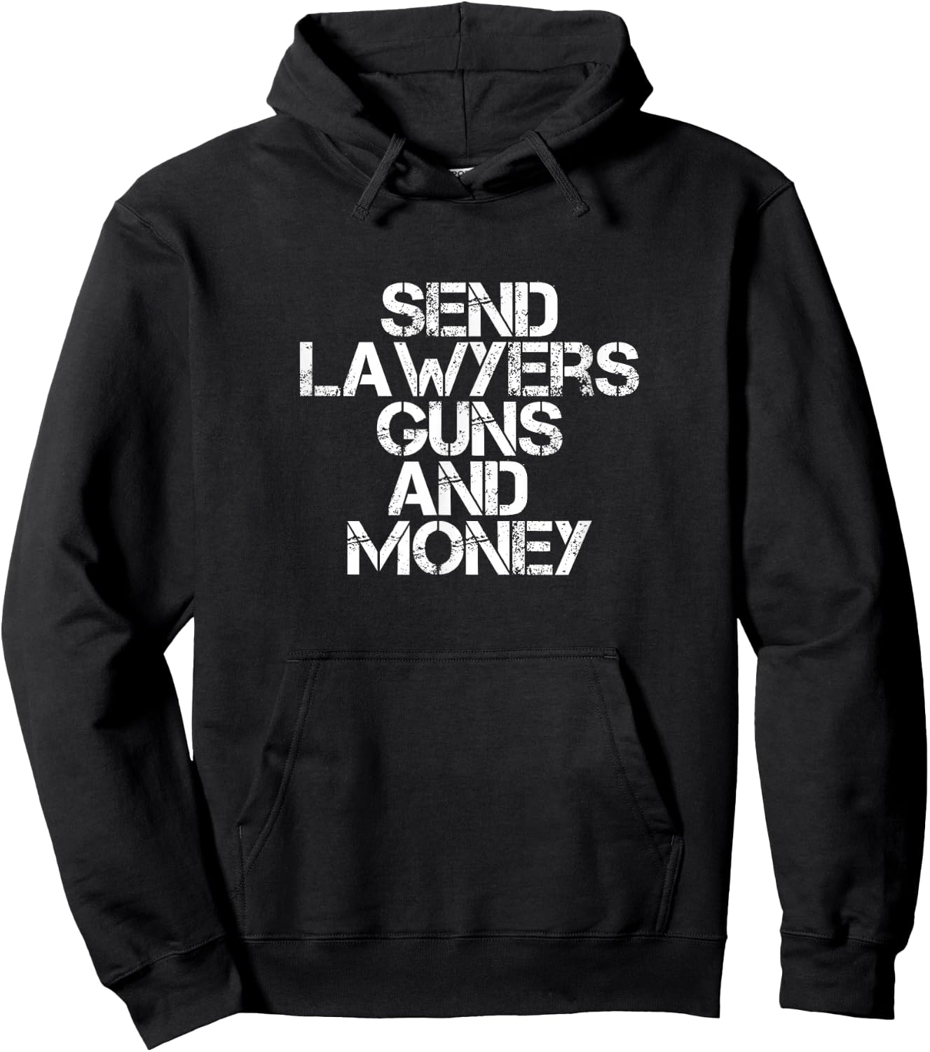 Send Lawyers, Guns and Money Hoodie - Hoodie | Black