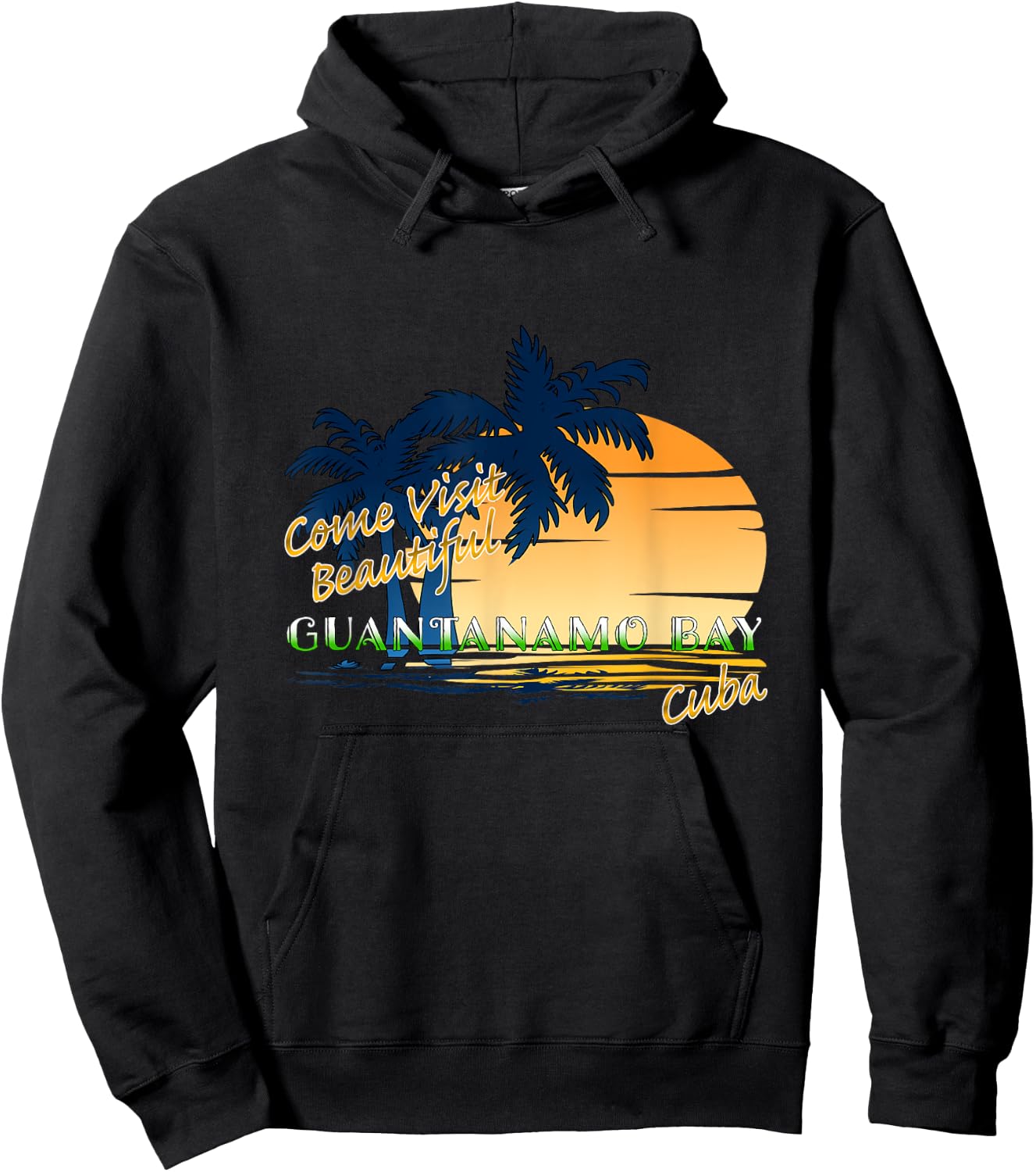 Come Visit Beautiful Guantanamo Bay Cuba Funny Travel Gift Hoodie - Hoodie | Black