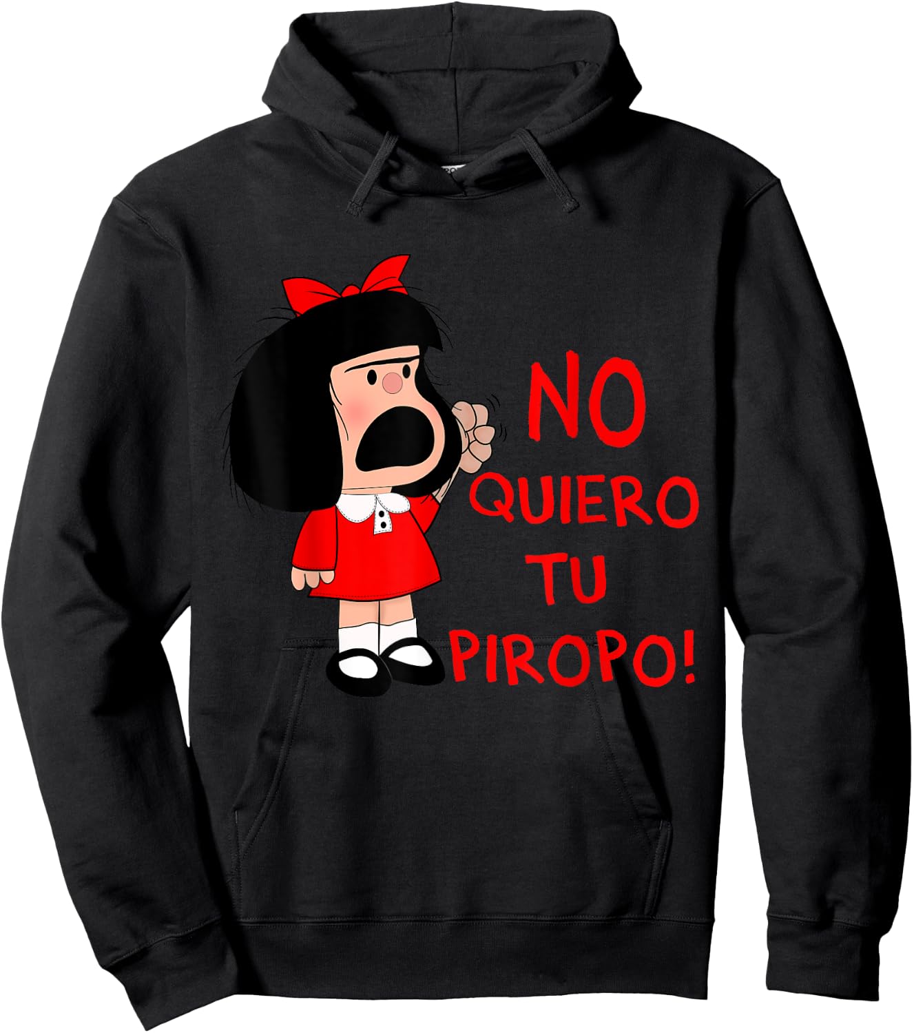 No quiero tu Piropo Funny Feminista Mafalda Hoodie - Hoodie | Black