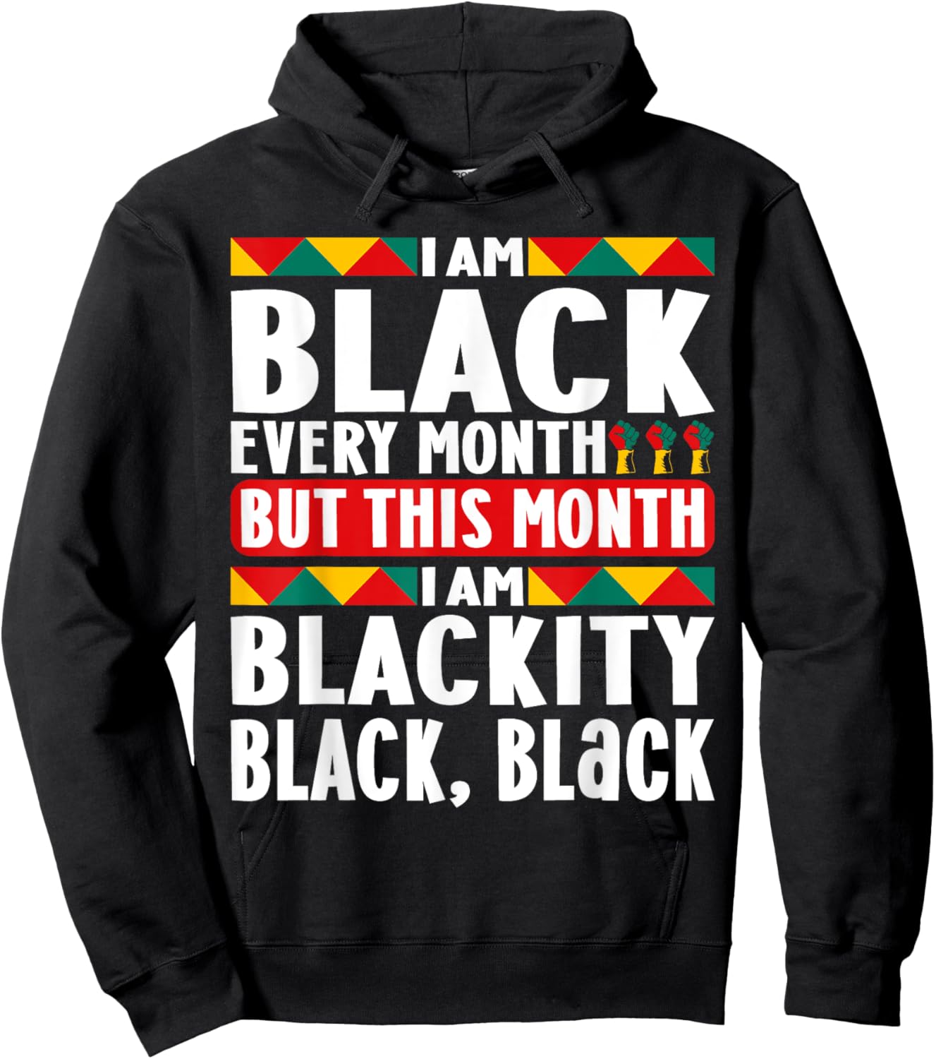I am Black Every Month Afro American Hoodie - Hoodie | Black