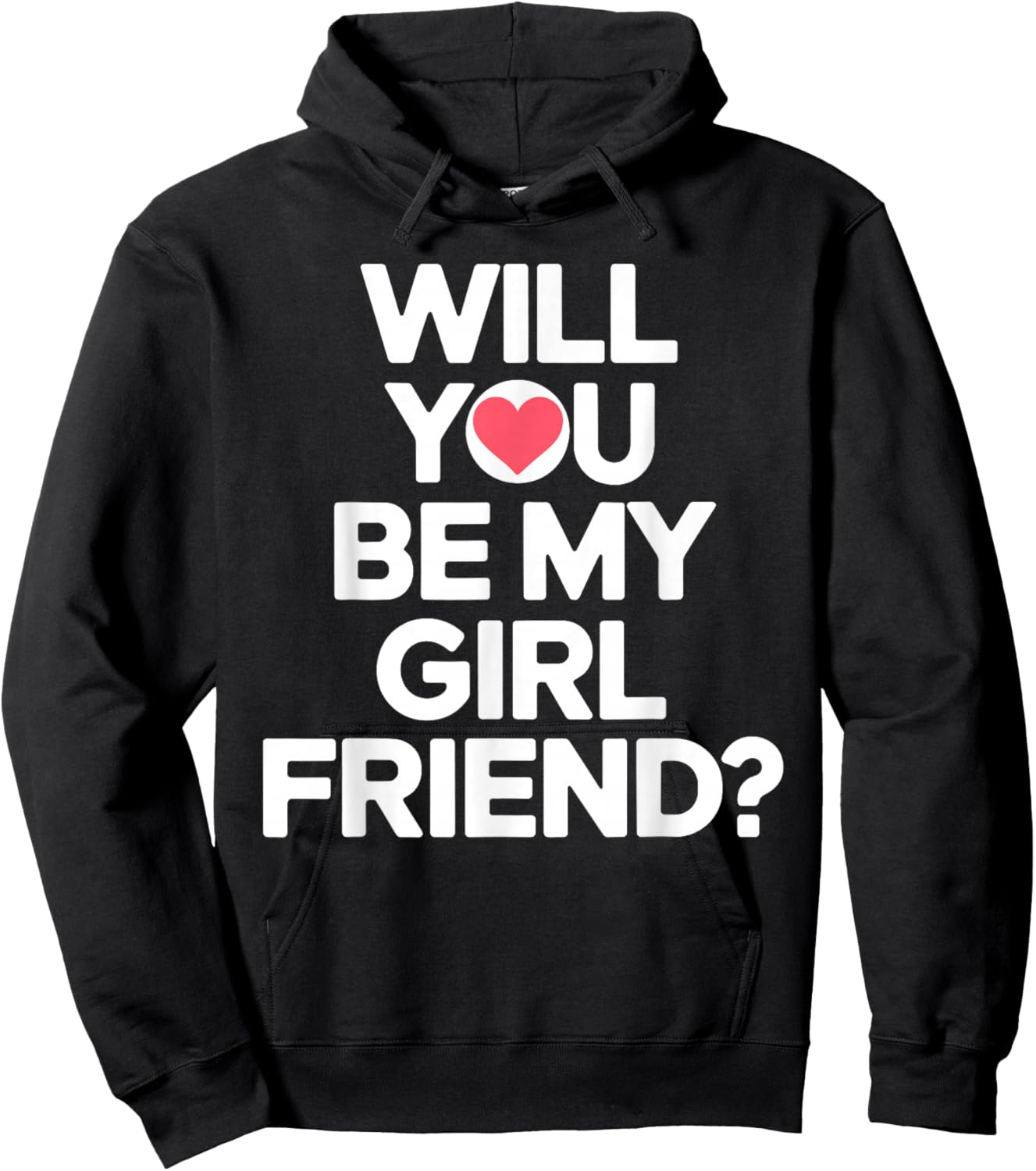 Will You Be My Girlfriend Unique Girlfriend Proposal Hoodie - Hoodie | Black