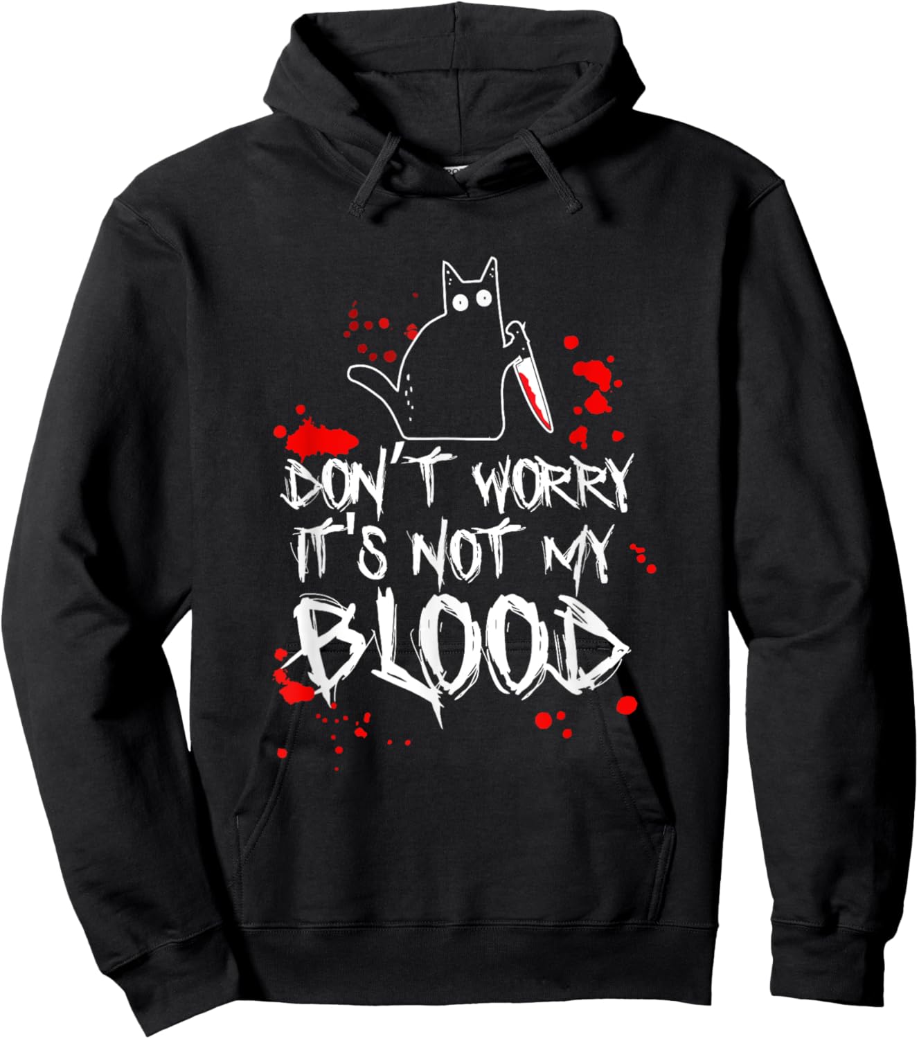 Dont Worry Its Not My Blood with Black Cat Women Hoodie - Hoodie | Black