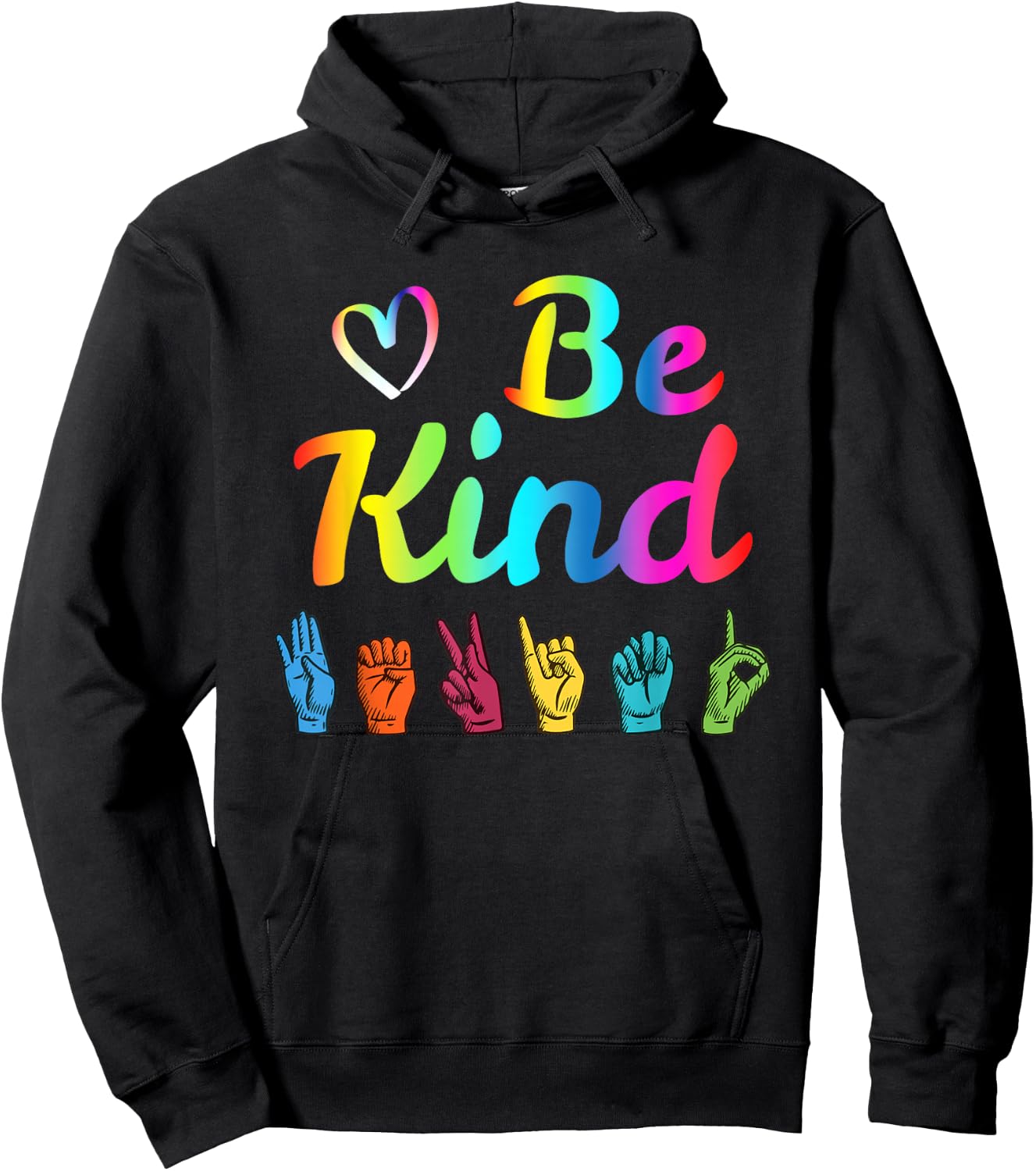 Be Kind Love ASL Sign Language Nonverbal Teacher Student Hoodie - Hoodie | Black