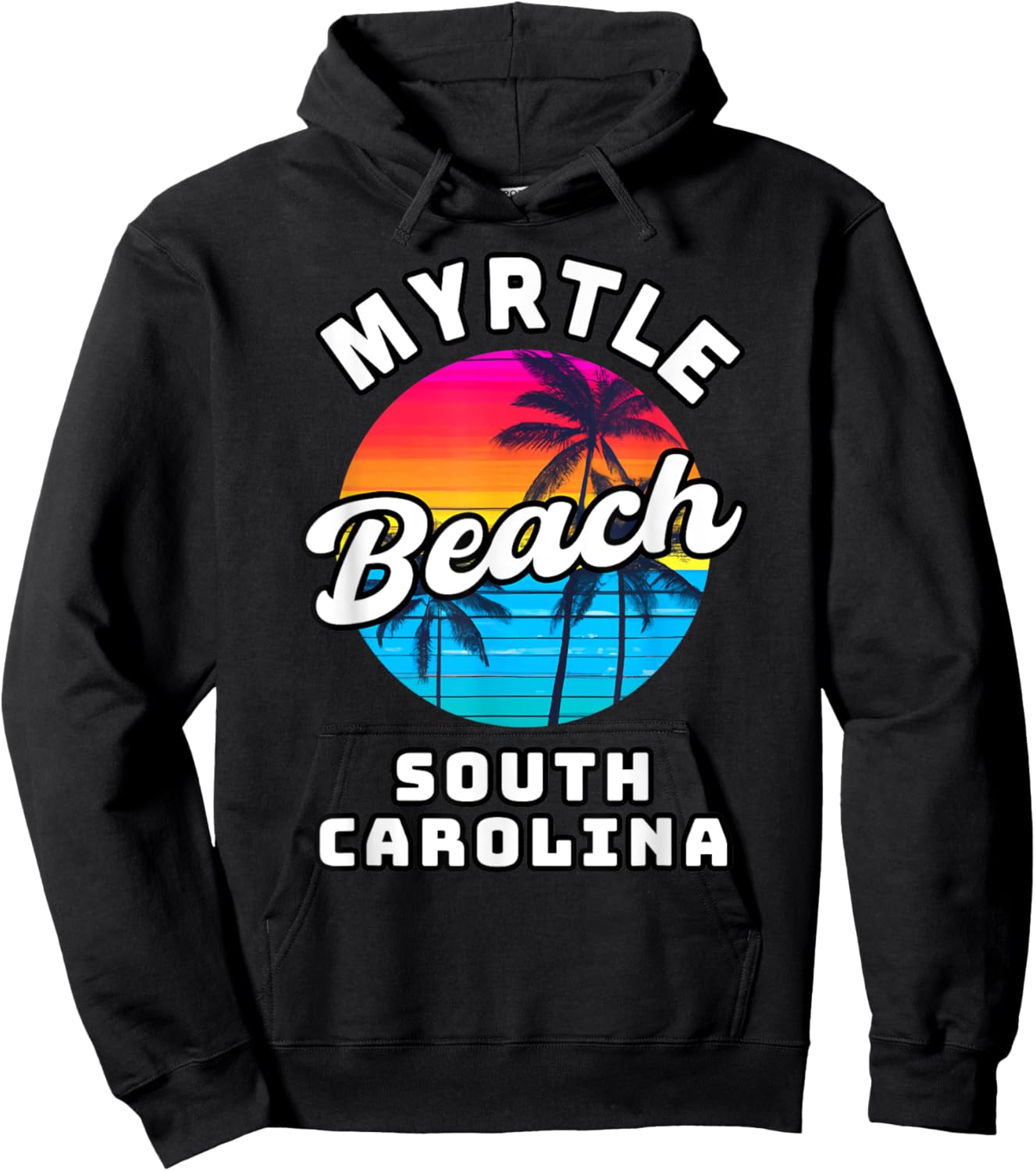 Myrtle Beach South Carolina Family Vacation Trip Souvenir Hoodie - Hoodie | Black