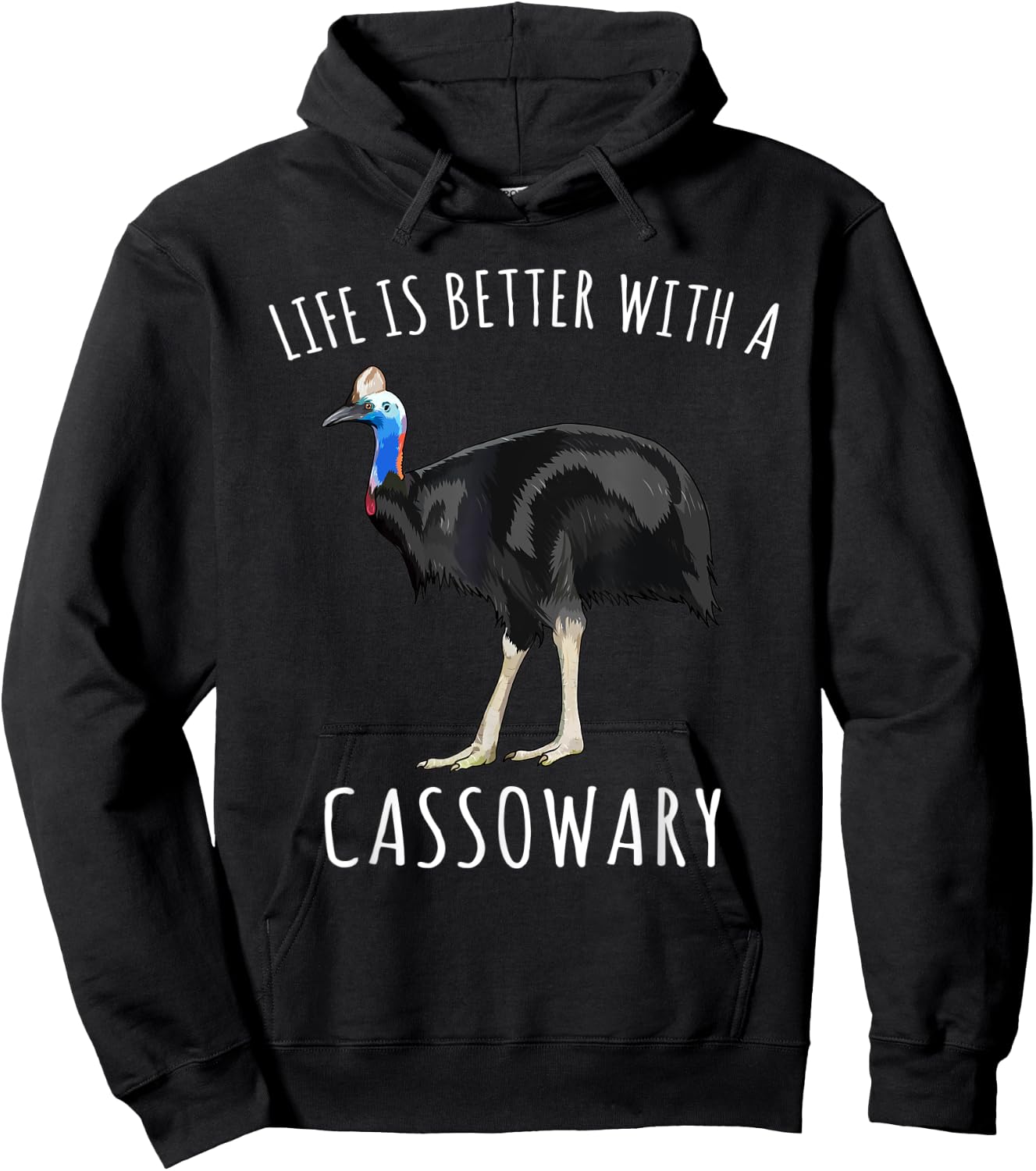 Life Is Better With A Cassowary Bird Lover Hoodie - Hoodie | Black
