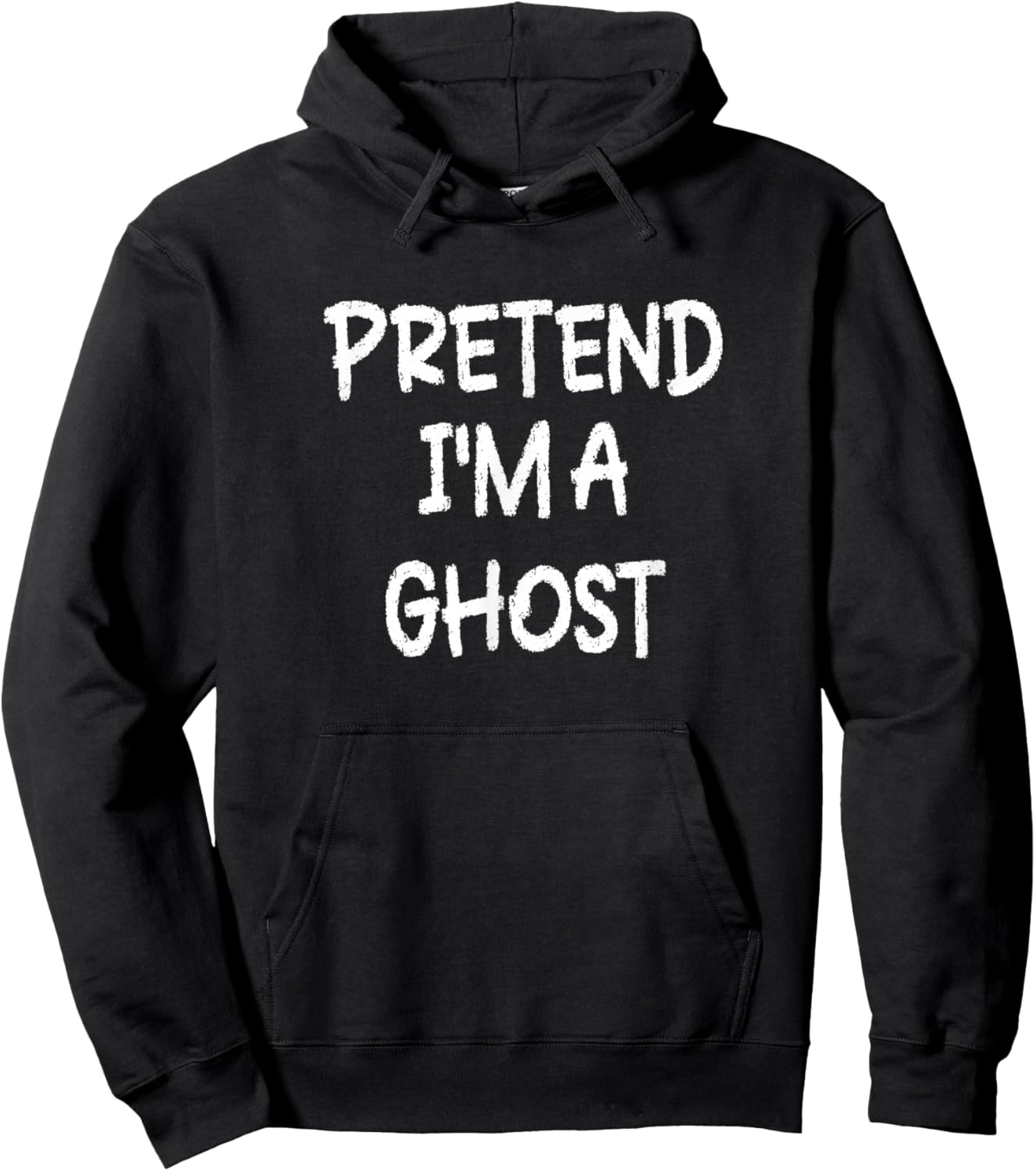 Pretend I'm a Ghost Lazy Last Minute Halloween Costume Hoodie - Hoodie | Black