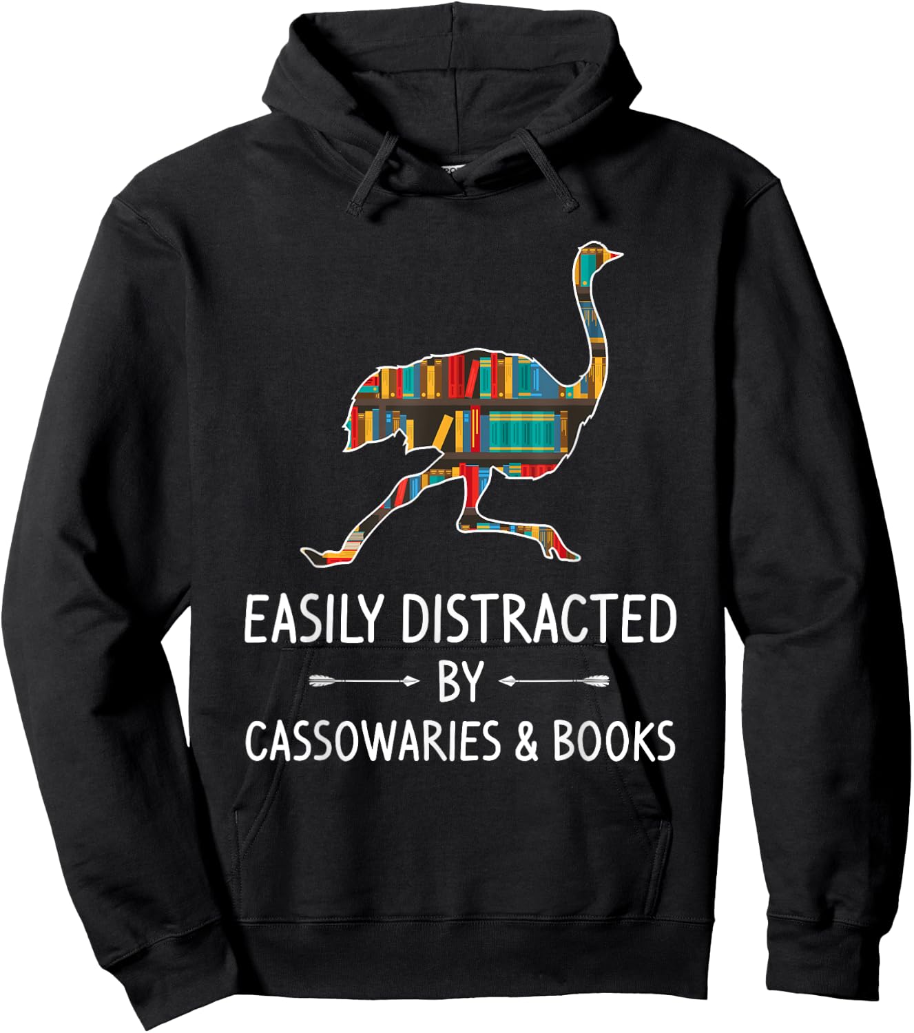 Easily Distracted By Cassowaries & Books Lover Gift Ostrich Hoodie - Hoodie | Black