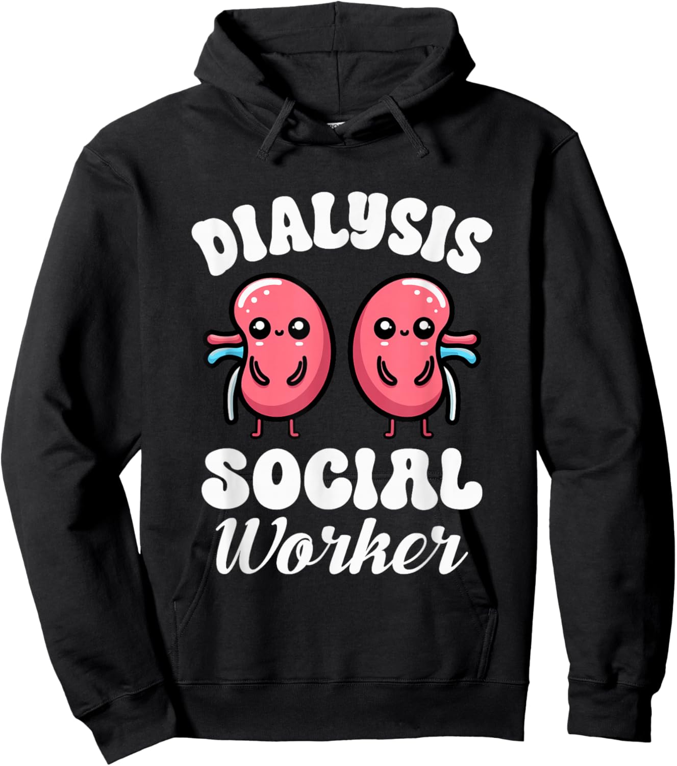 Dialysis Social Worker Kidney Nephrology Health Advocate Hoodie - Hoodie | Black