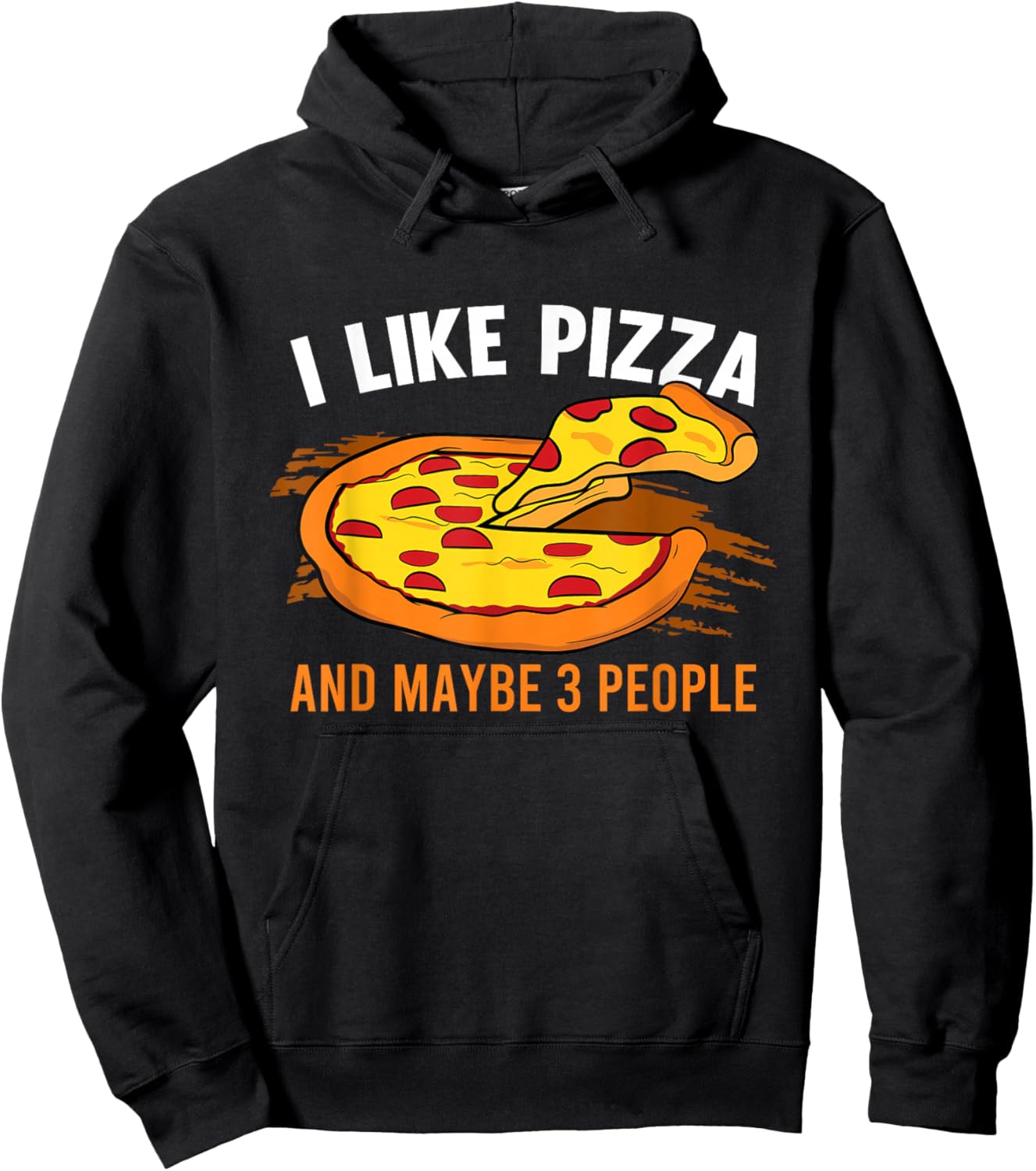 I Like Pizza And Maybe 3 People Pizza Fan Funny Pizza Hoodie - Hoodie | Black
