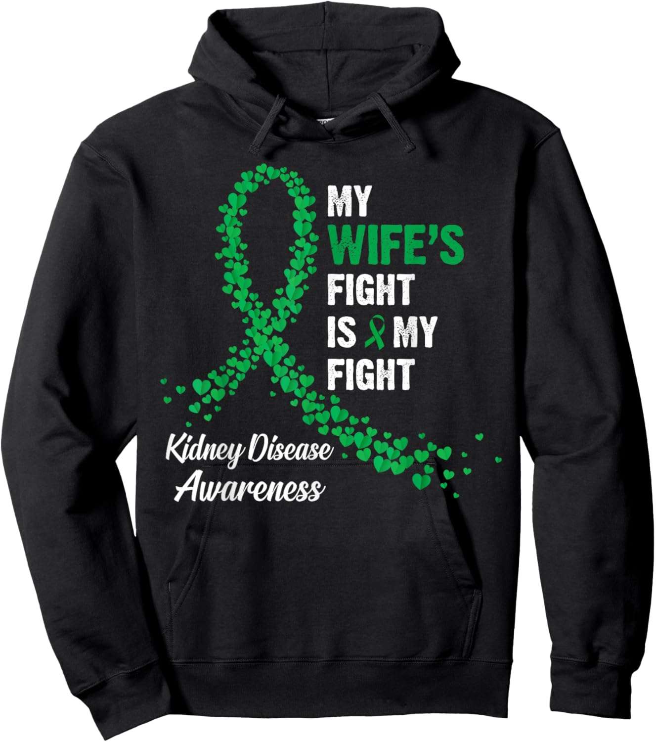 My Wife's Fight My Fight Kidney Disease Awareness Hoodie - Hoodie | Black