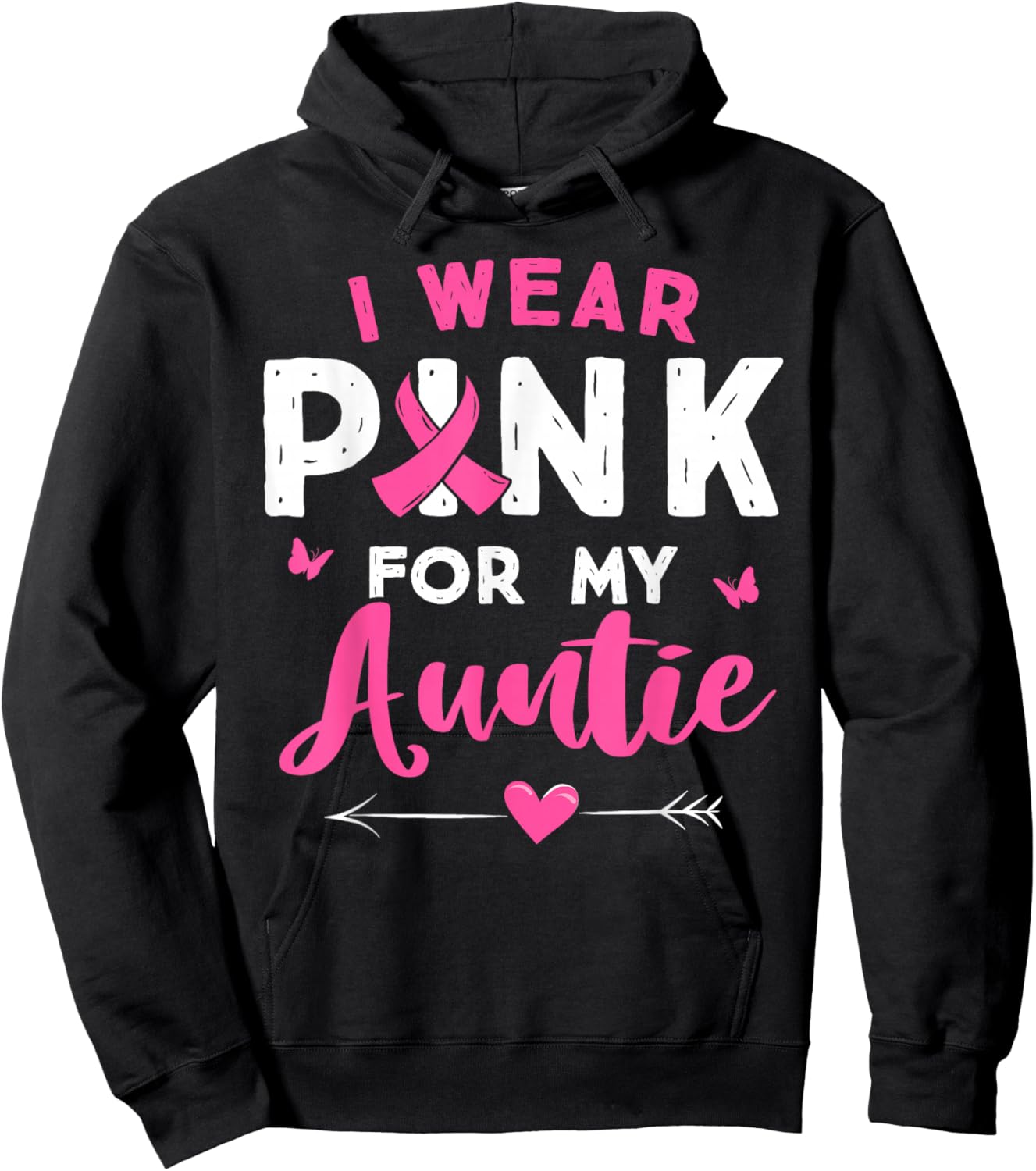 I Wear Pink For My Auntie Breast Cancer Awareness Supporter Hoodie - Hoodie | Black