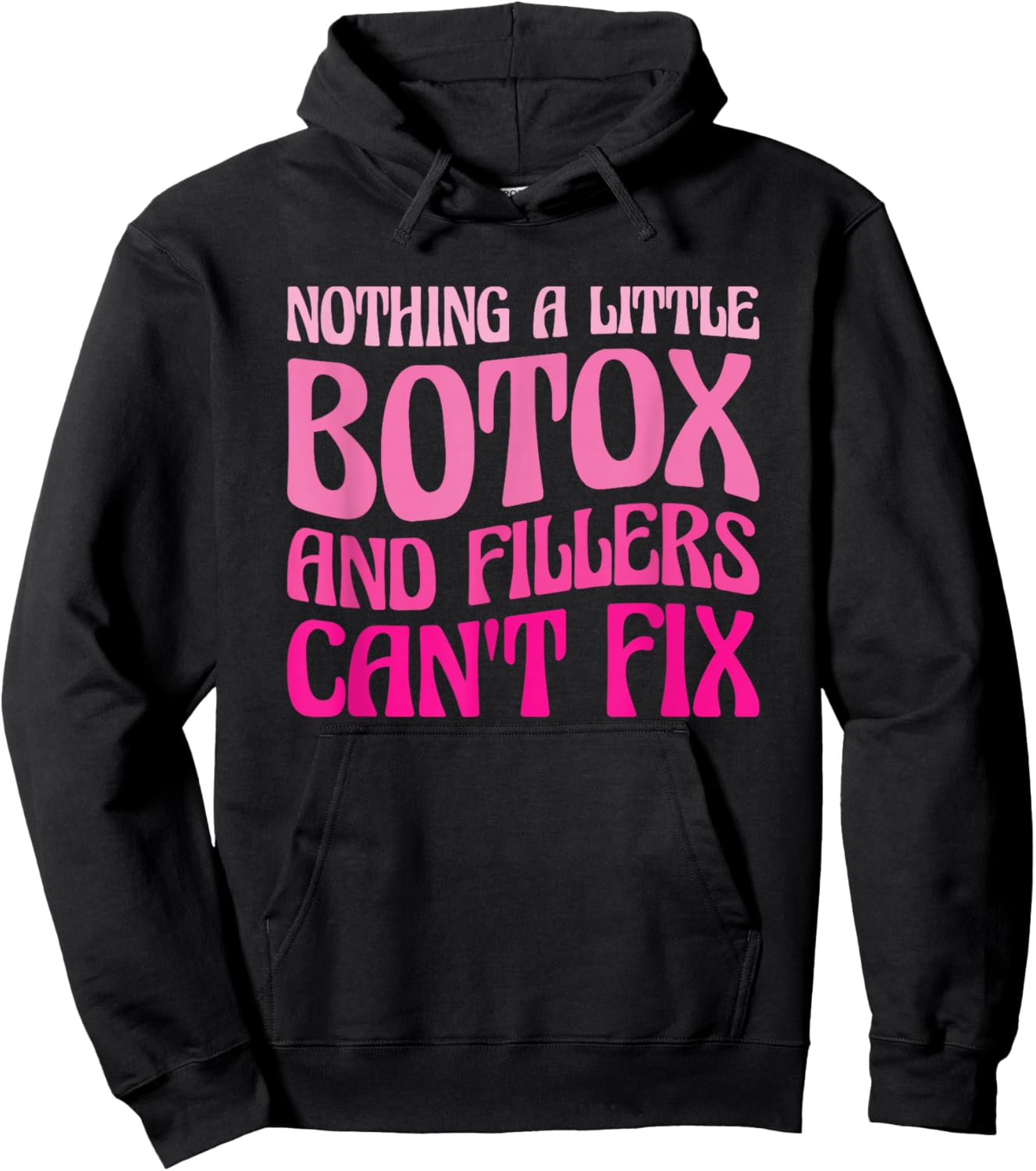 Cute Botox Lover Gifts for Aesthetic Nurses Black Modern Letter Print Hoodie - Hoodie | Black